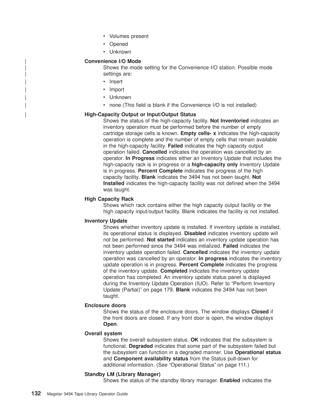 IBM Magstar 3494 Convenience I/O Mode, High-Capacity Output or Input/Output Status, High Capacity Rack, Inventory Update 