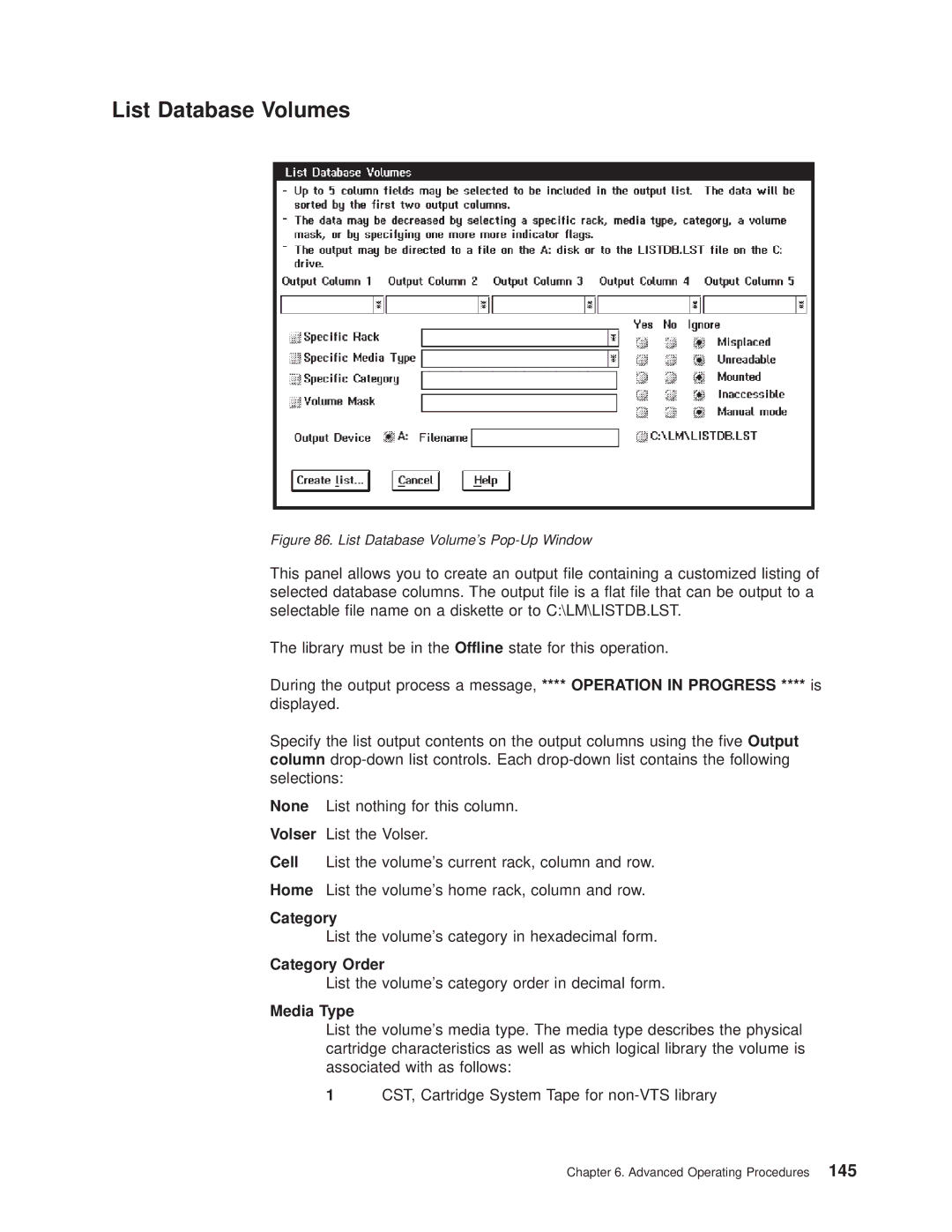 IBM Magstar 3494 manual List Database Volumes, Category Order 