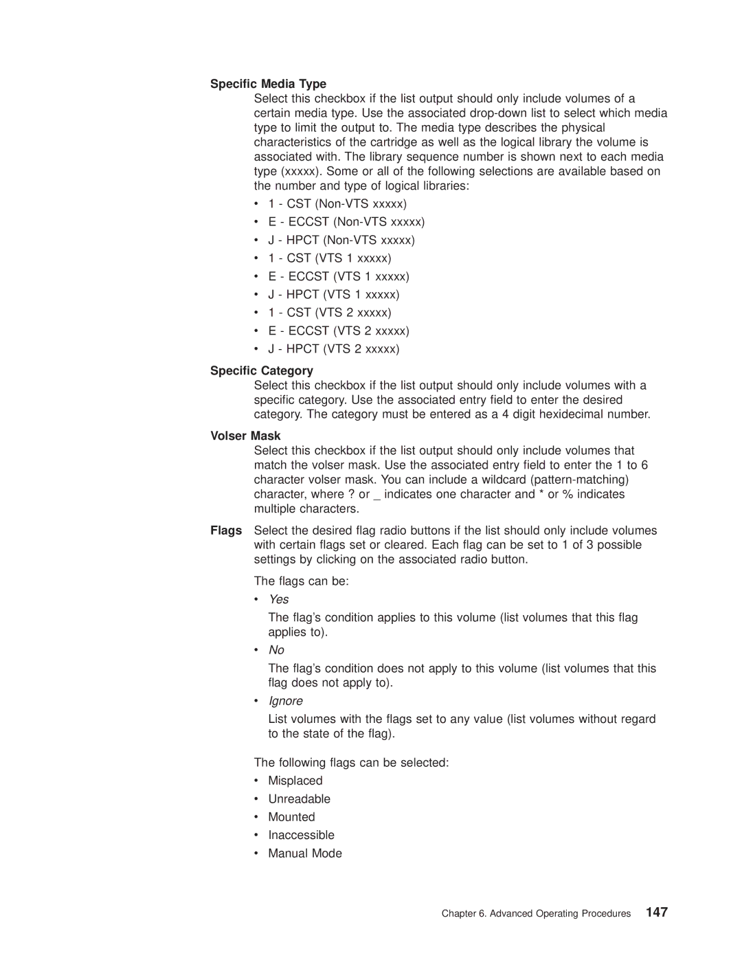 IBM Magstar 3494 manual Specic Media Type, Specic Category, Volser Mask 