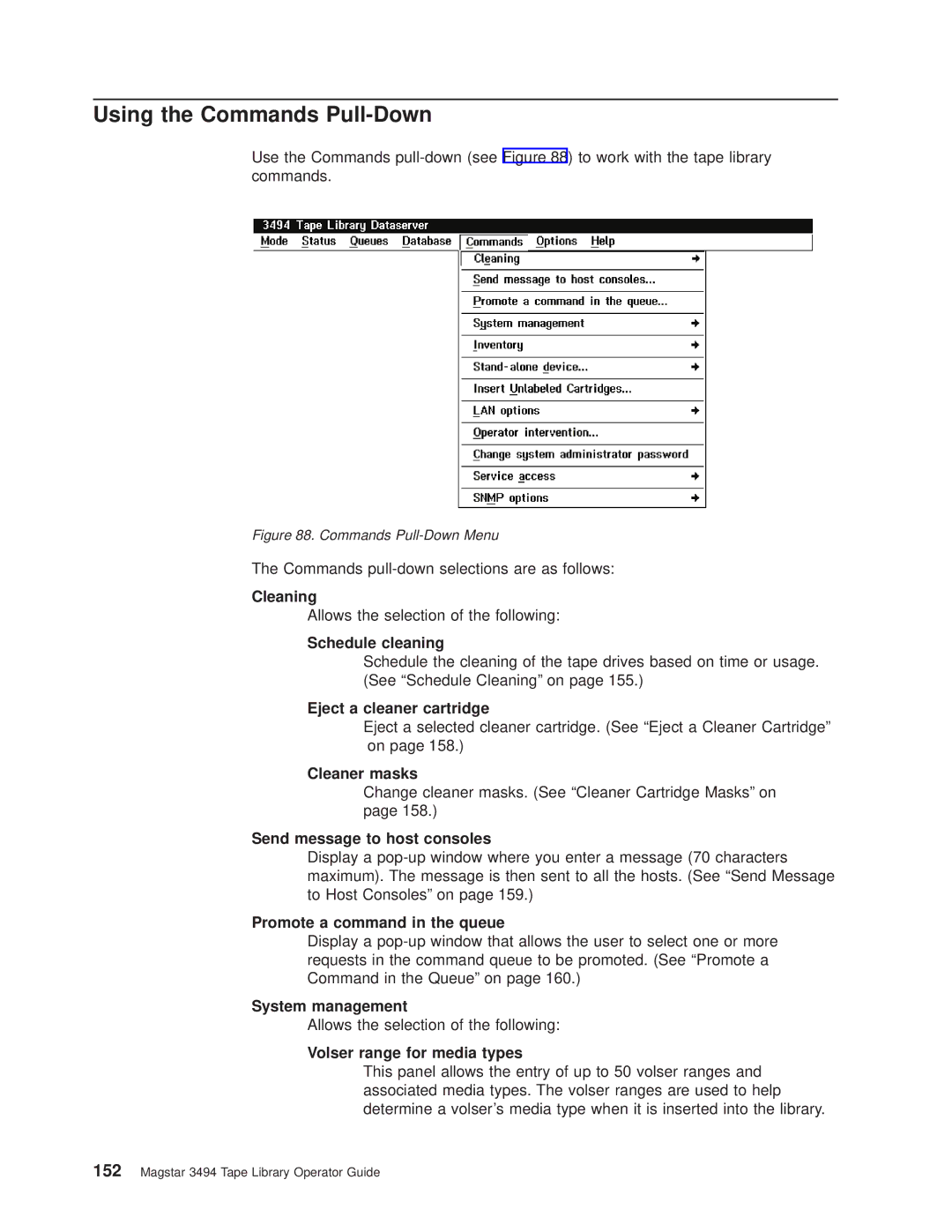 IBM Magstar 3494 manual Using the Commands Pull-Down 