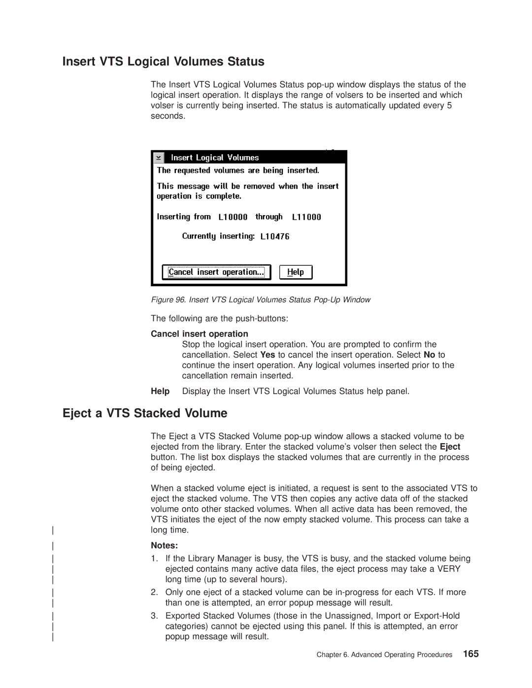 IBM Magstar 3494 manual Insert VTS Logical Volumes Status, Eject a VTS Stacked Volume, Cancel insert operation 