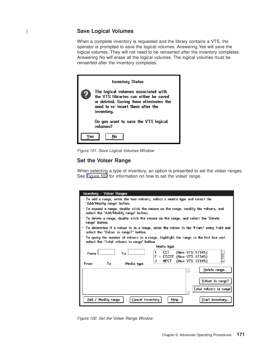 IBM Magstar 3494 manual Save Logical Volumes, Set the Volser Range 