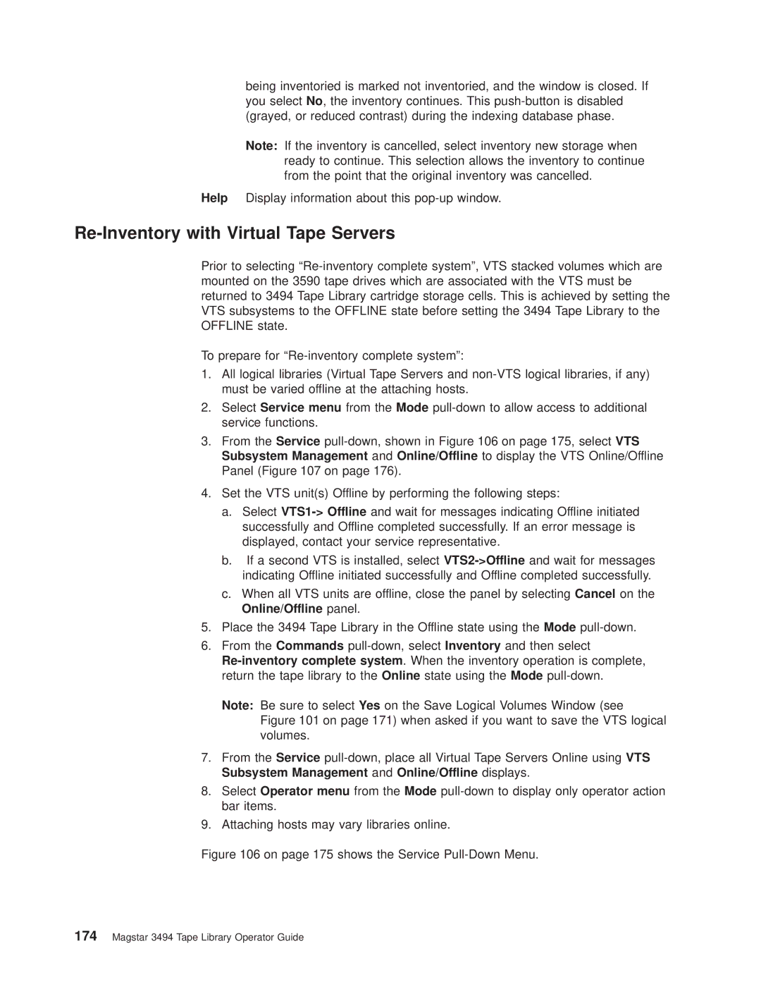 IBM Magstar 3494 manual Re-Inventory with Virtual Tape Servers, On page 175 shows the Service Pull-Down Menu 