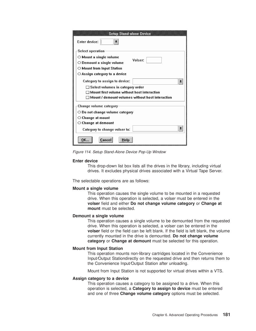 IBM Magstar 3494 manual Enter device, Mount a single volume, Demount a single volume, Mount from Input Station 