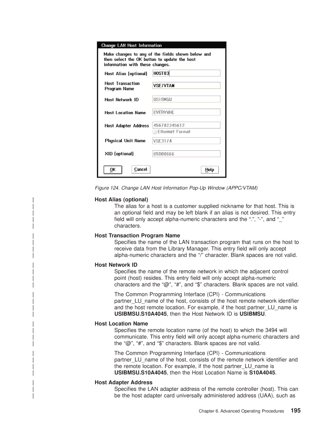 IBM Magstar 3494 manual USIBMSU.S10A4045, then the Host Network ID is Usibmsu 