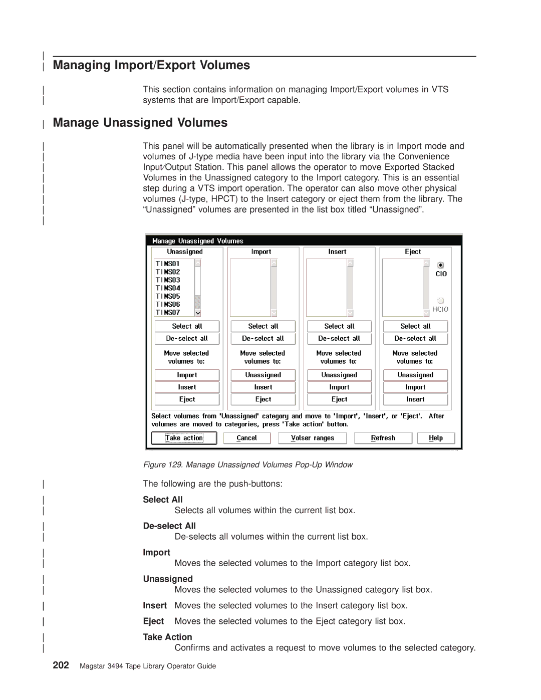 IBM Magstar 3494 manual Managing Import/Export Volumes, Manage Unassigned Volumes 