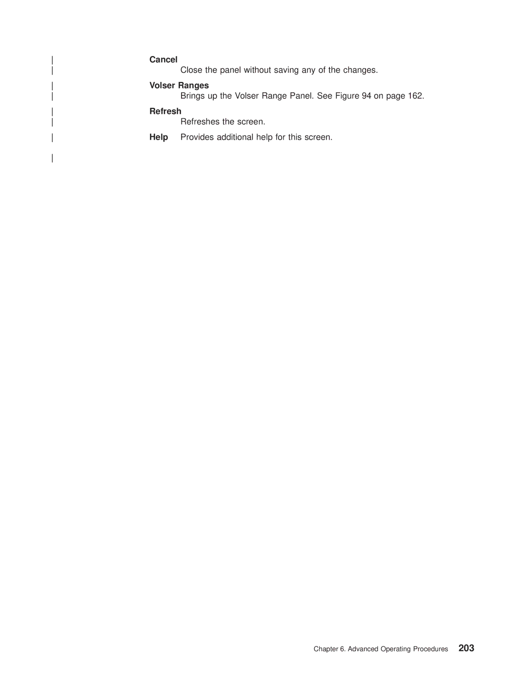 IBM Magstar 3494 manual Volser Ranges, Refresh 