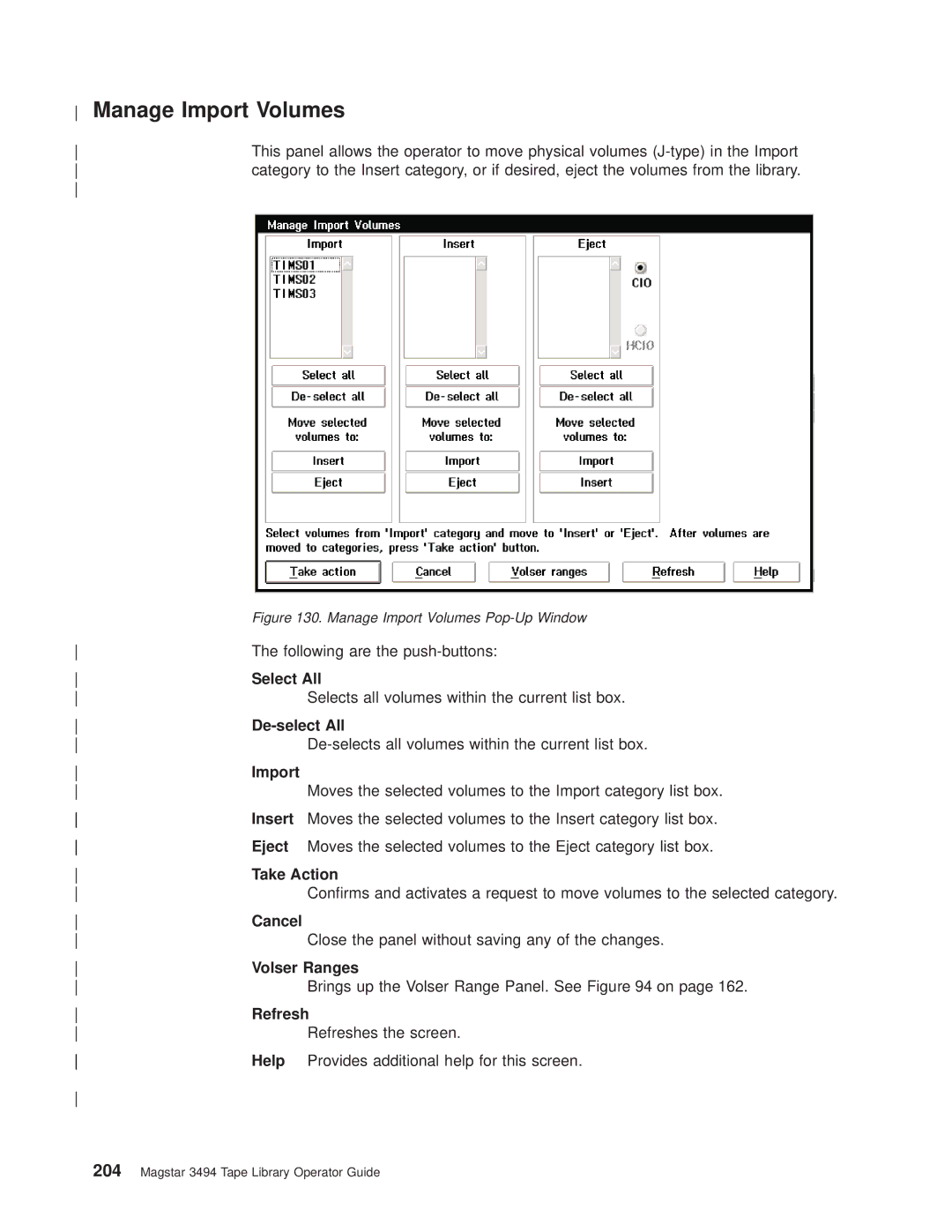 IBM Magstar 3494 manual Manage Import Volumes Pop-Up Window 