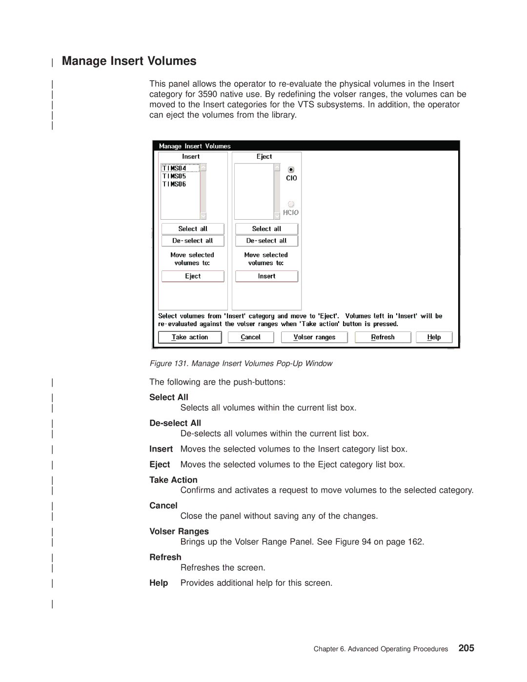 IBM Magstar 3494 manual Manage Insert Volumes Pop-Up Window 