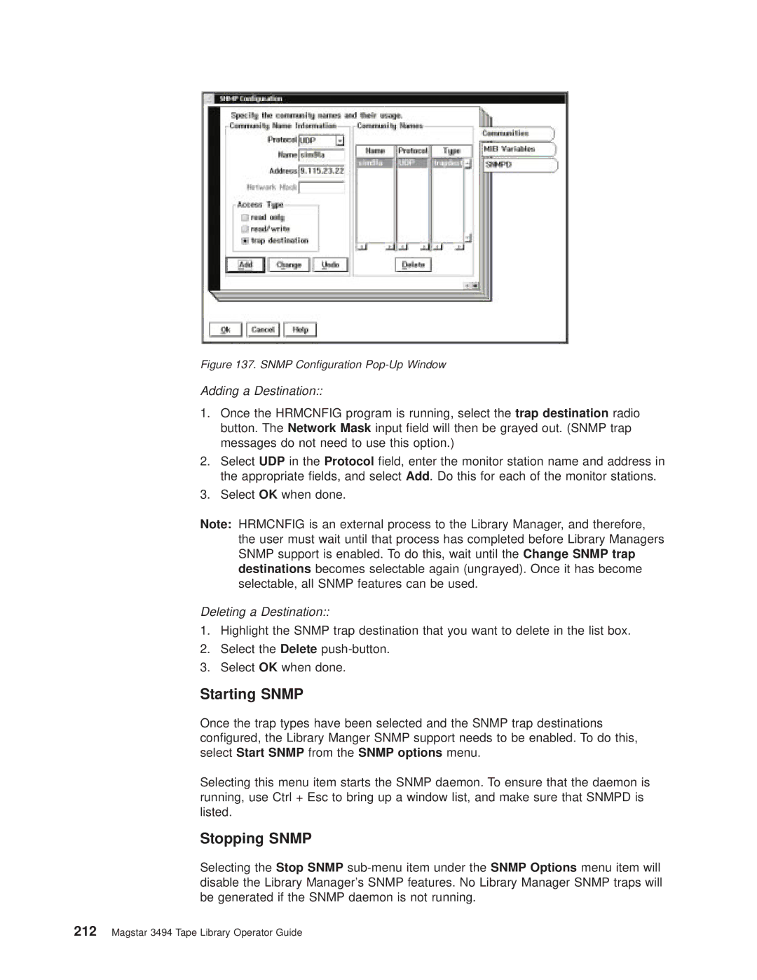 IBM Magstar 3494 manual Starting Snmp, Stopping Snmp 