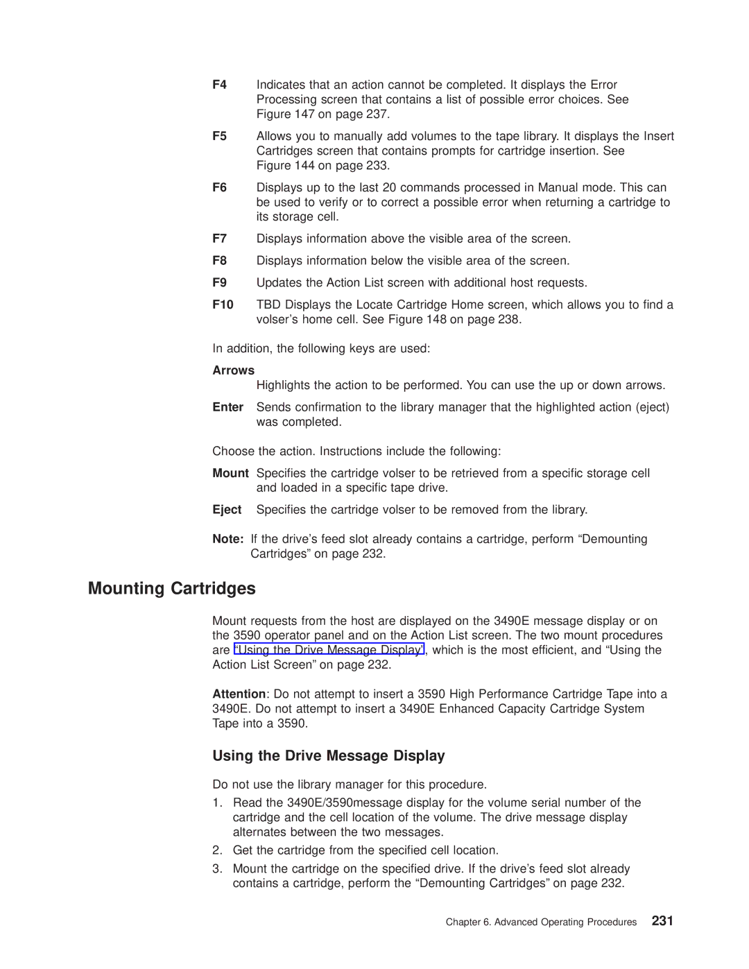 IBM Magstar 3494 manual Mounting Cartridges, Using the Drive Message Display, Arrows 