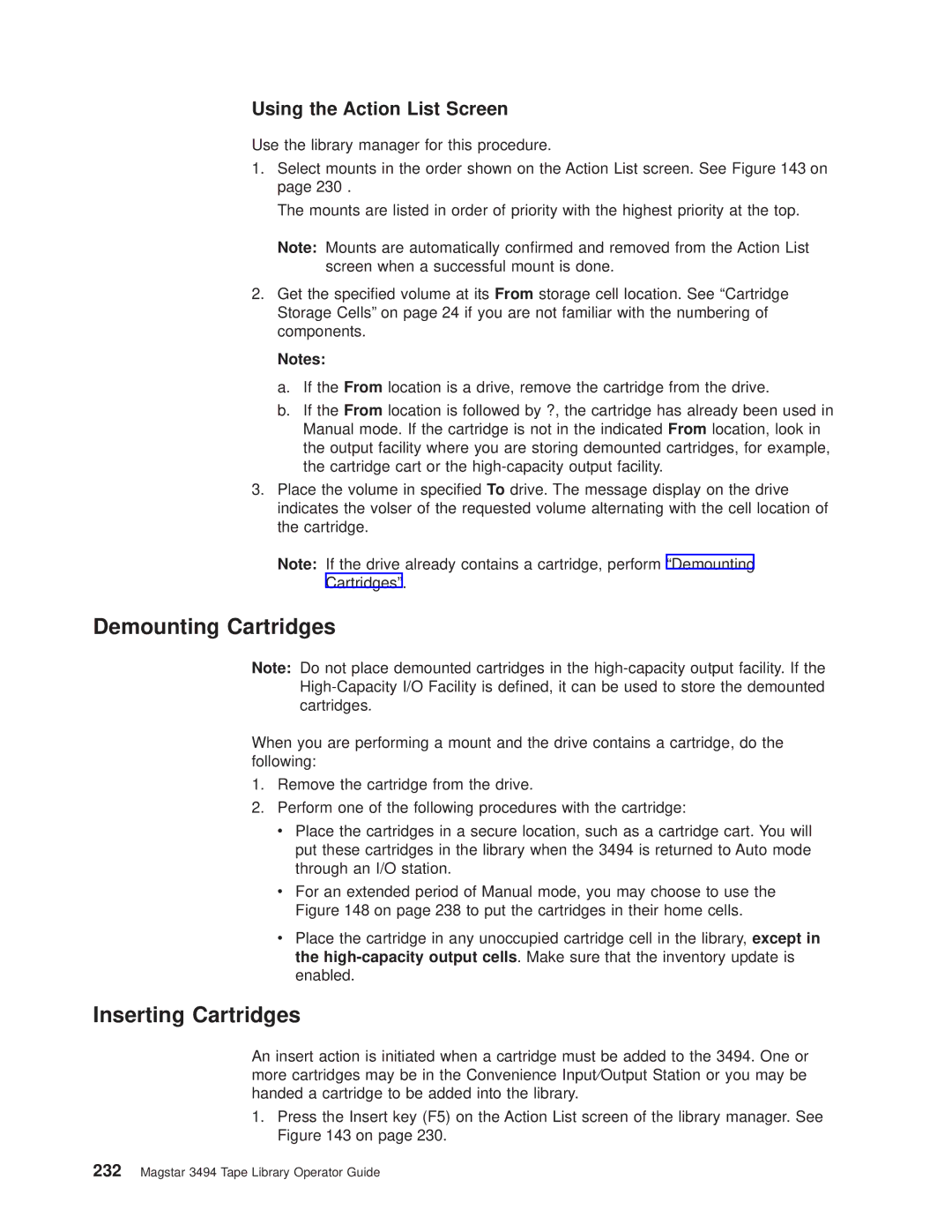 IBM Magstar 3494 manual Demounting Cartridges, Using the Action List Screen 