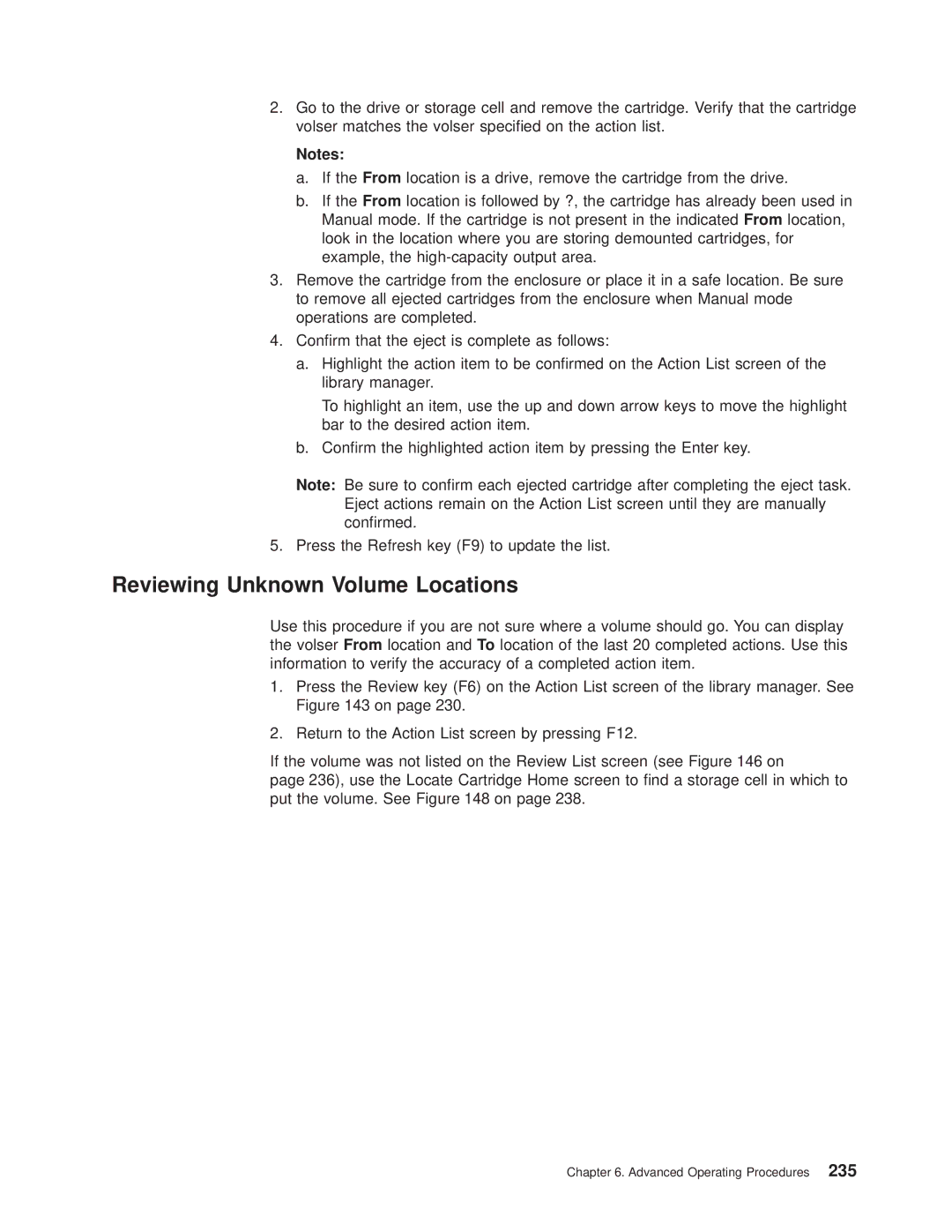 IBM Magstar 3494 manual Reviewing Unknown Volume Locations 