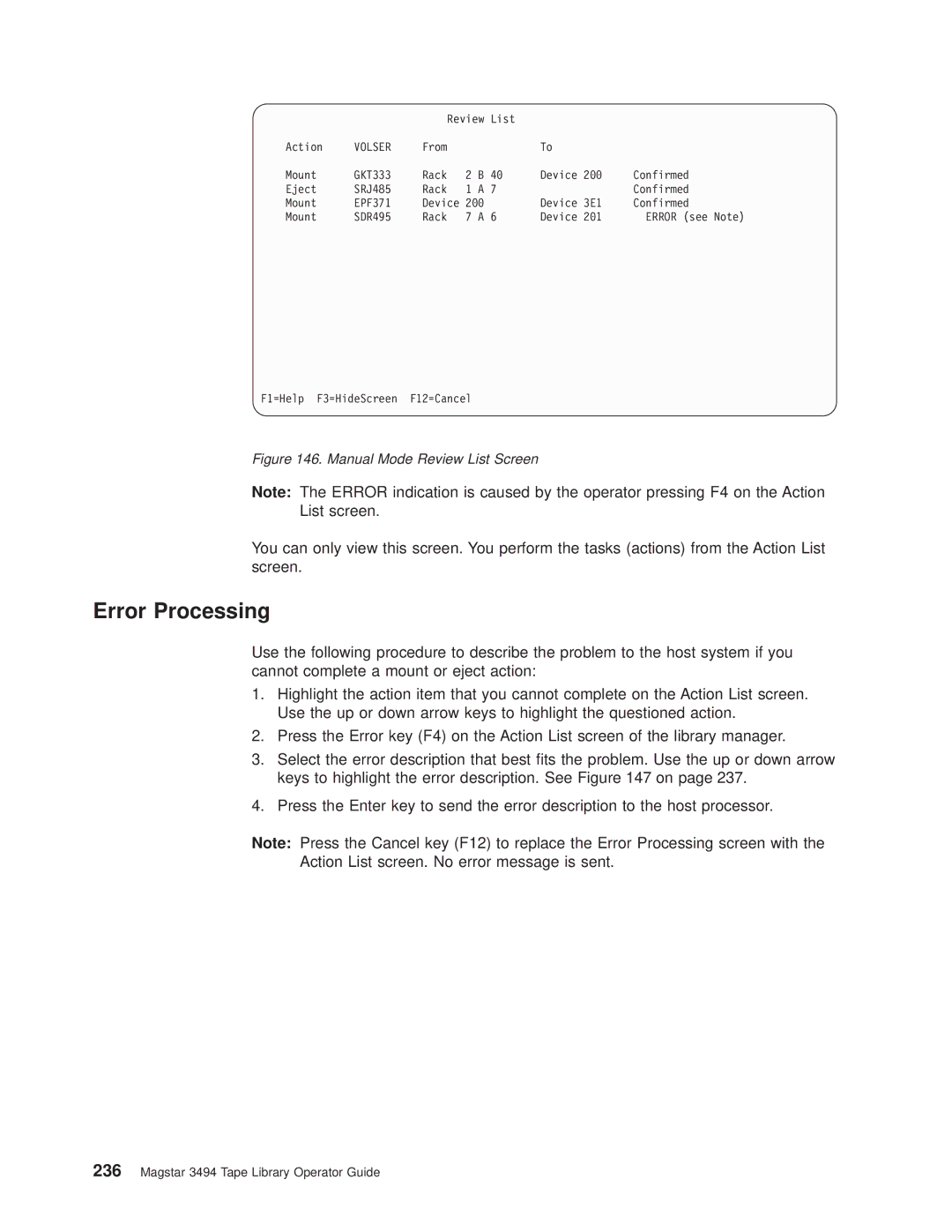 IBM Magstar 3494 manual Error Processing, Manual Mode Review List Screen 