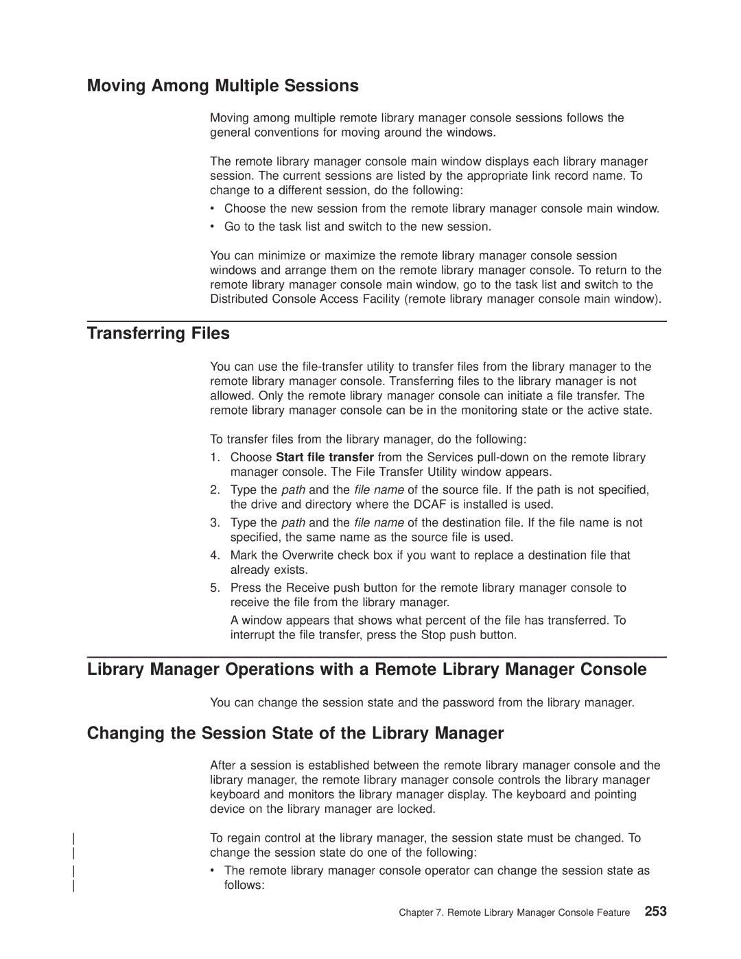 IBM Magstar 3494 Moving Among Multiple Sessions, Transferring Files, Changing the Session State of the Library Manager 