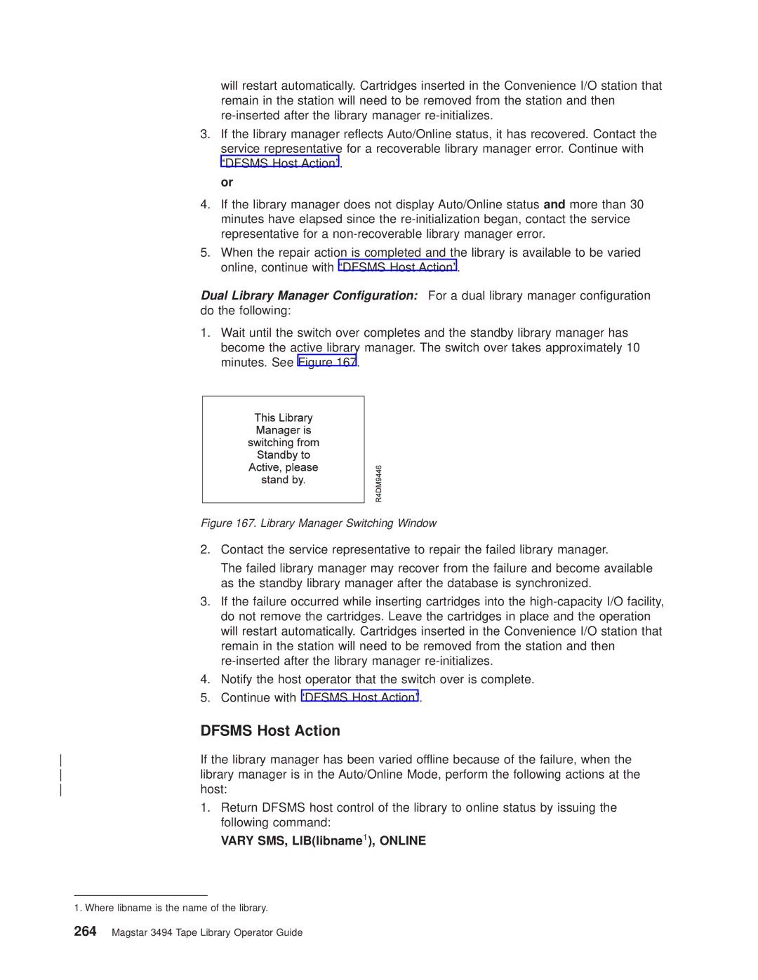 IBM Magstar 3494 manual Dfsms Host Action, Vary SMS, LIBlibname1, Online 