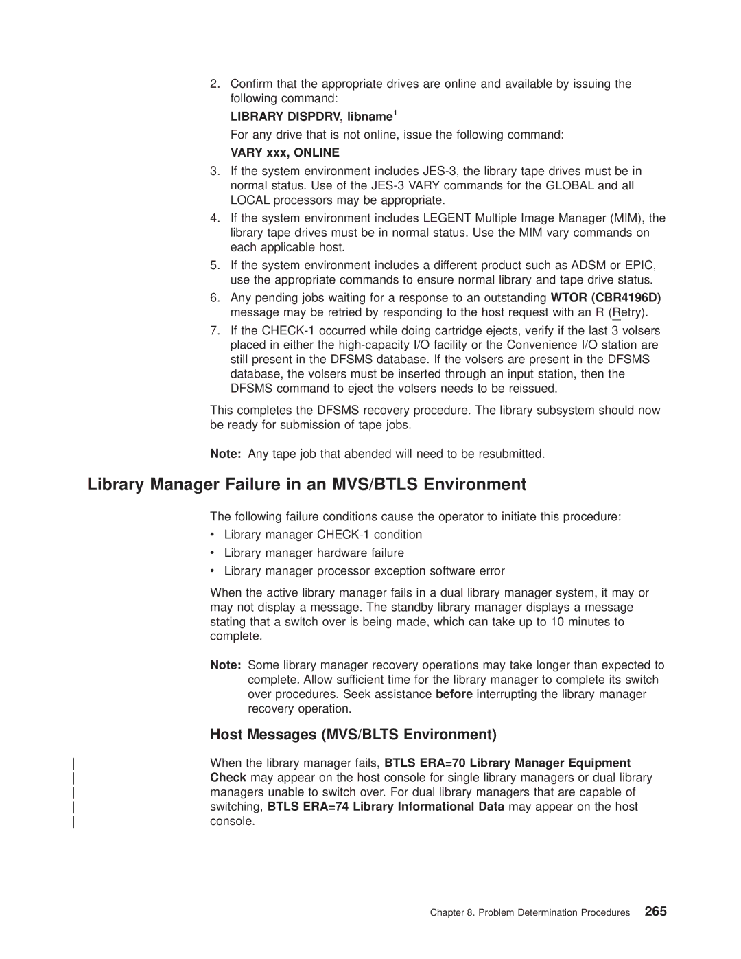 IBM Magstar 3494 Library Manager Failure in an MVS/BTLS Environment, Host Messages MVS/BLTS Environment, Vary xxx, Online 