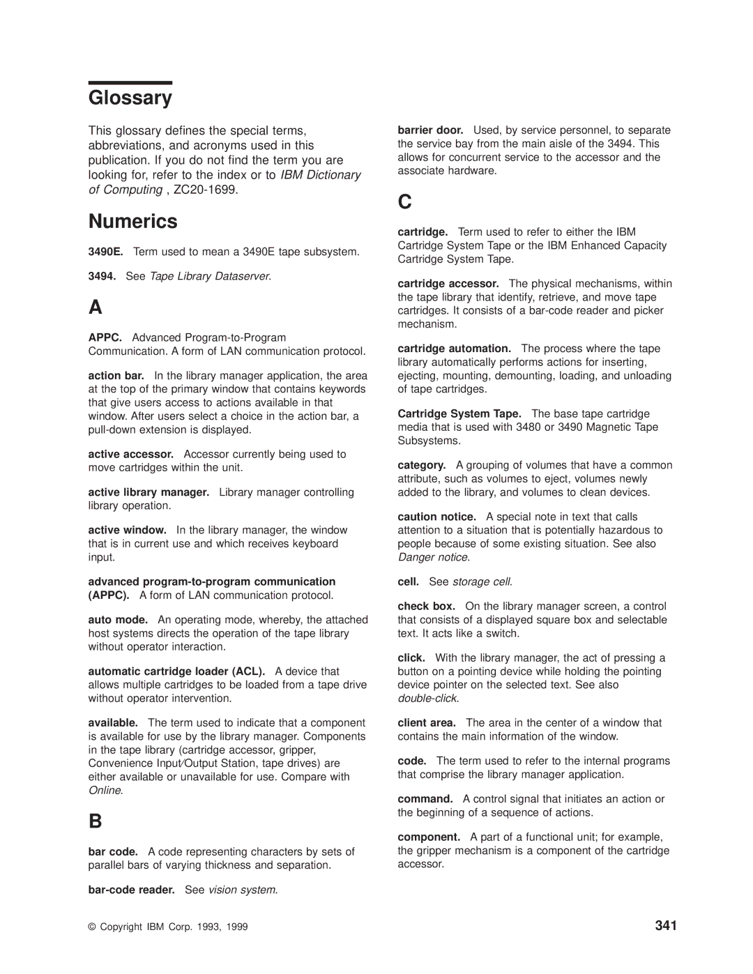 IBM Magstar 3494 manual Glossary, Bar-code reader. See vision system 