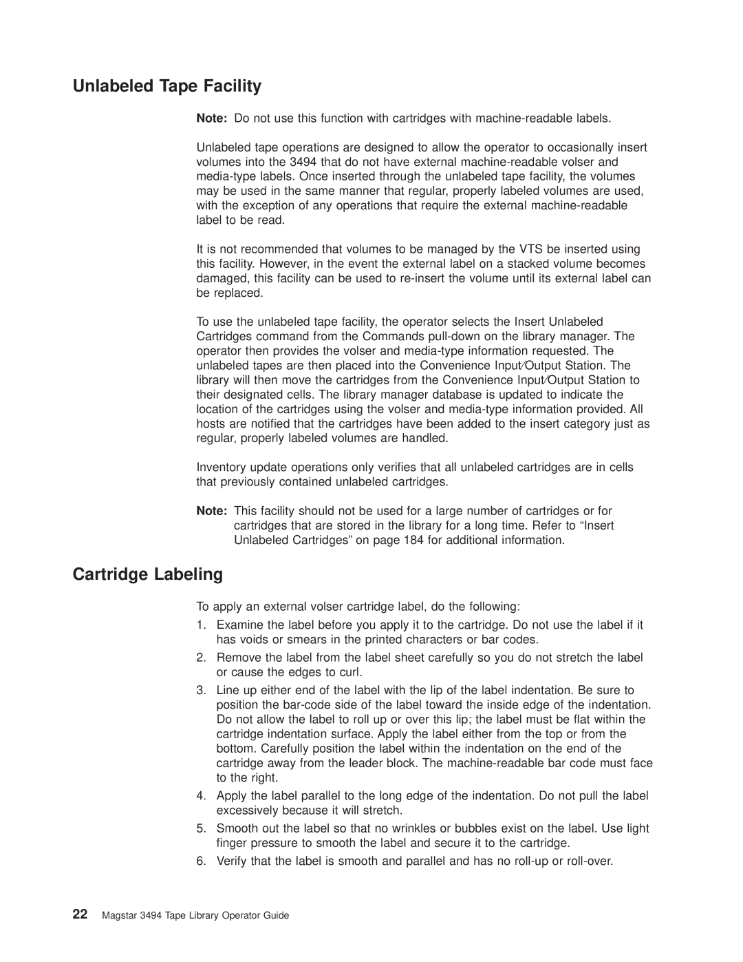 IBM Magstar 3494 manual Unlabeled Tape Facility, Cartridge Labeling 