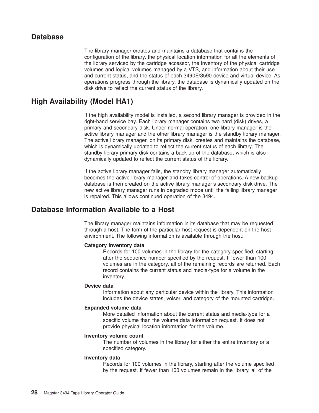 IBM Magstar 3494 manual High Availability Model HA1, Database Information Available to a Host 