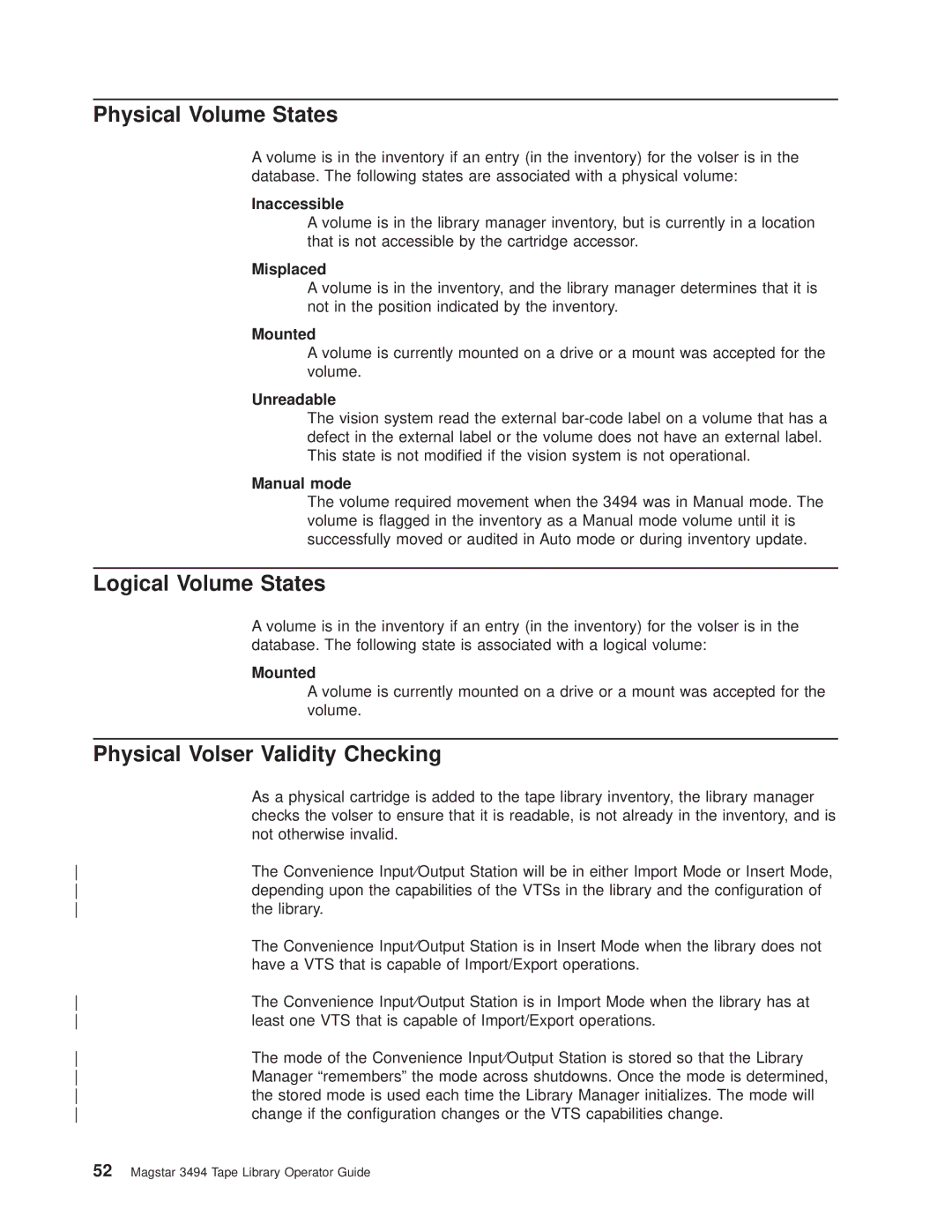 IBM Magstar 3494 manual Physical Volume States, Logical Volume States, Physical Volser Validity Checking 