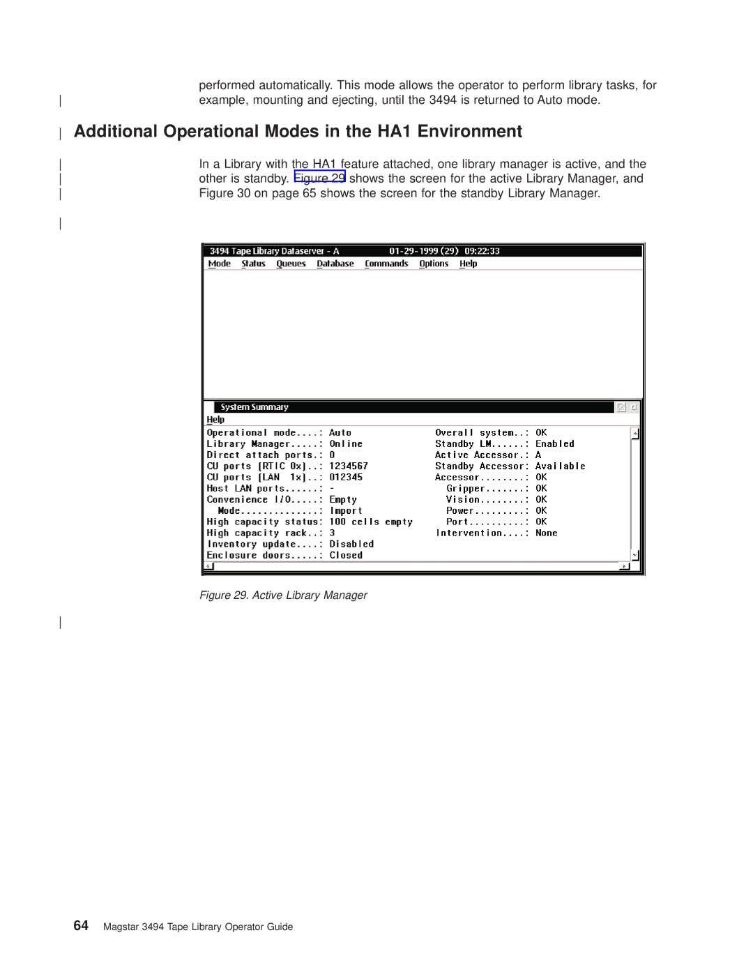 IBM Magstar 3494 manual Additional Operational Modes in the HA1 Environment 