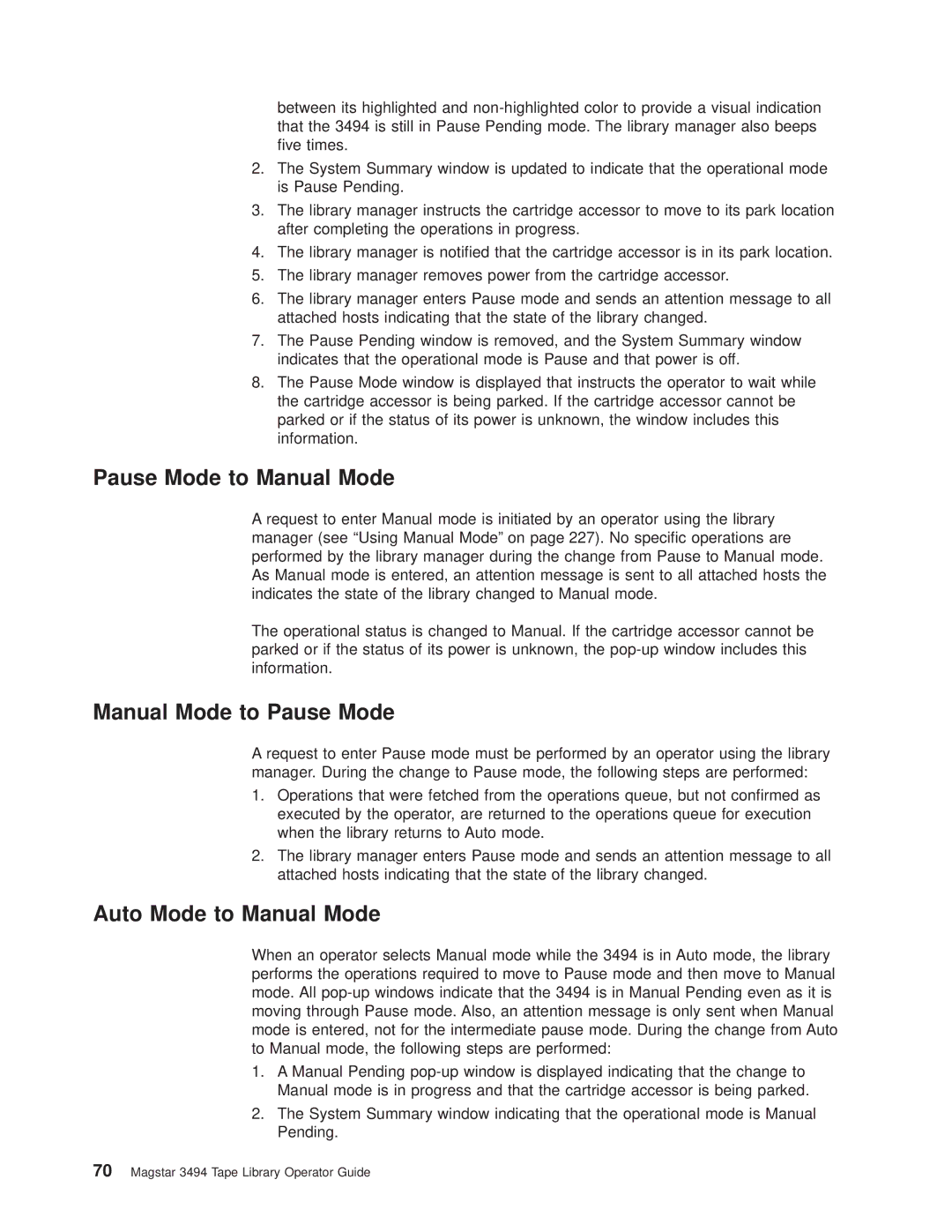 IBM Magstar 3494 manual Pause Mode to Manual Mode, Manual Mode to Pause Mode, Auto Mode to Manual Mode 