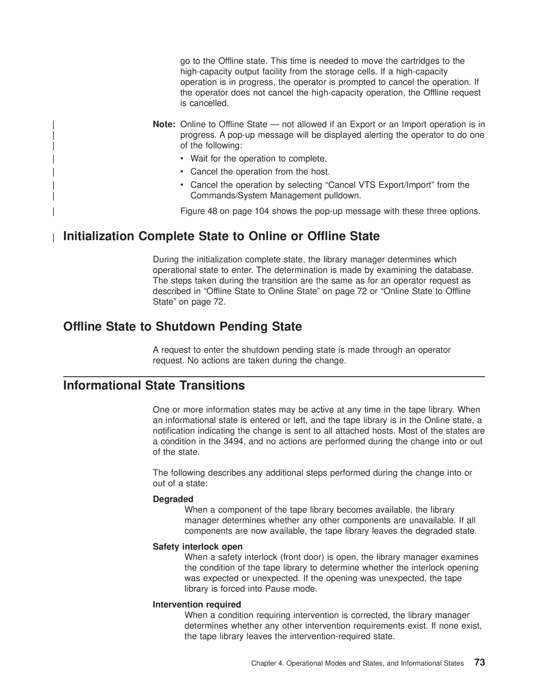 IBM Magstar 3494 manual Initialization Complete State to Online or Offline State, Offline State to Shutdown Pending State 