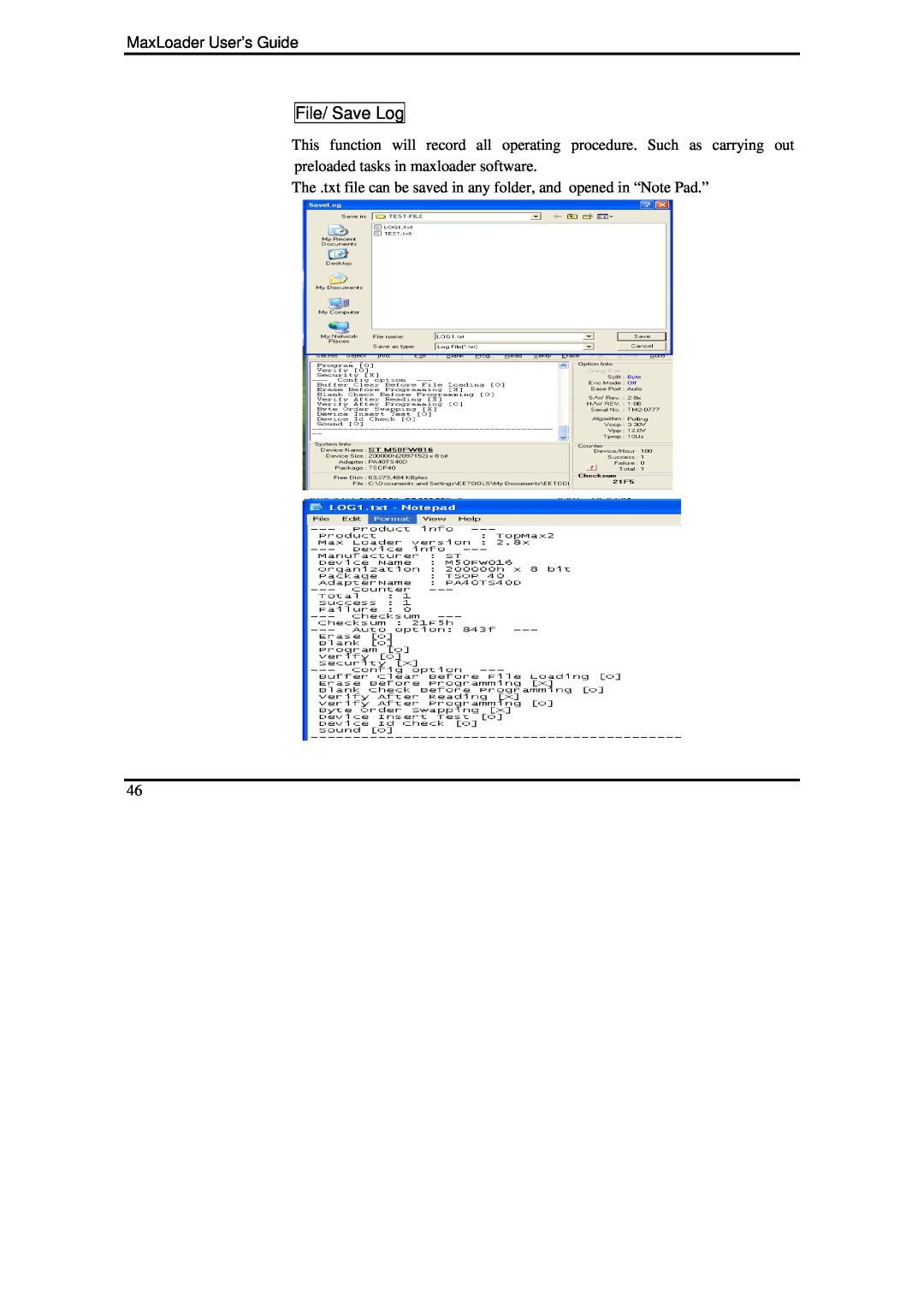 IBM manual File/ Save Log, MaxLoader User’s Guide, The .txt file can be saved in any folder, and opened in “Note Pad.” 