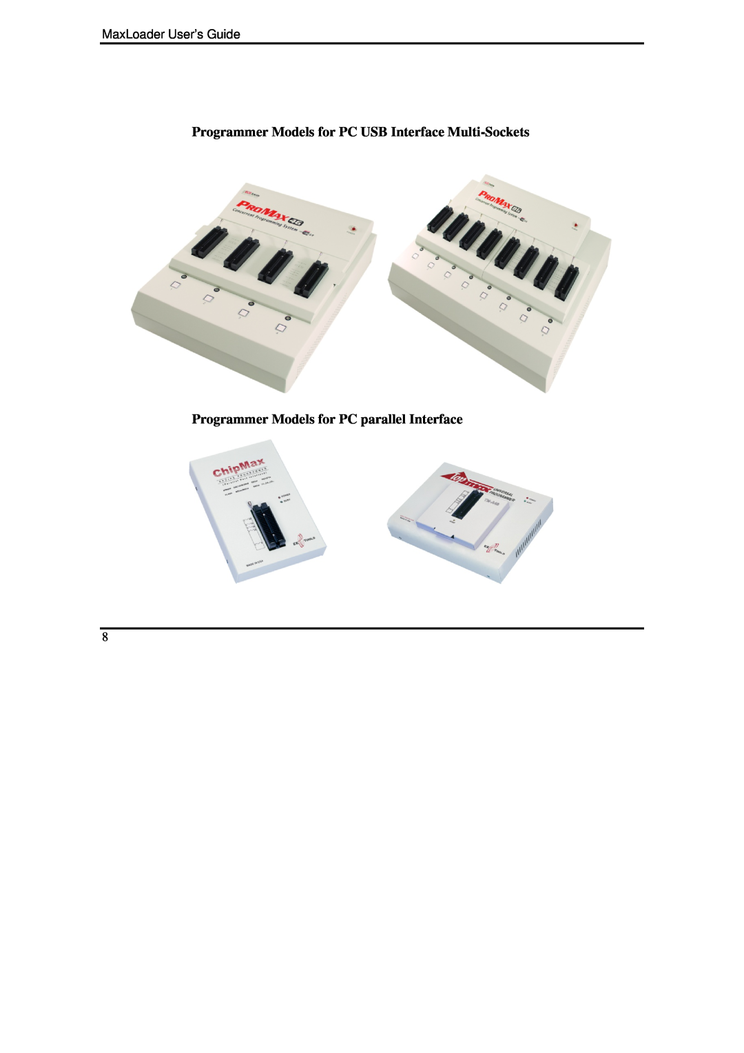 IBM MaxLoader manual Programmer Models for PC USB Interface Multi-Sockets, Programmer Models for PC parallel Interface 