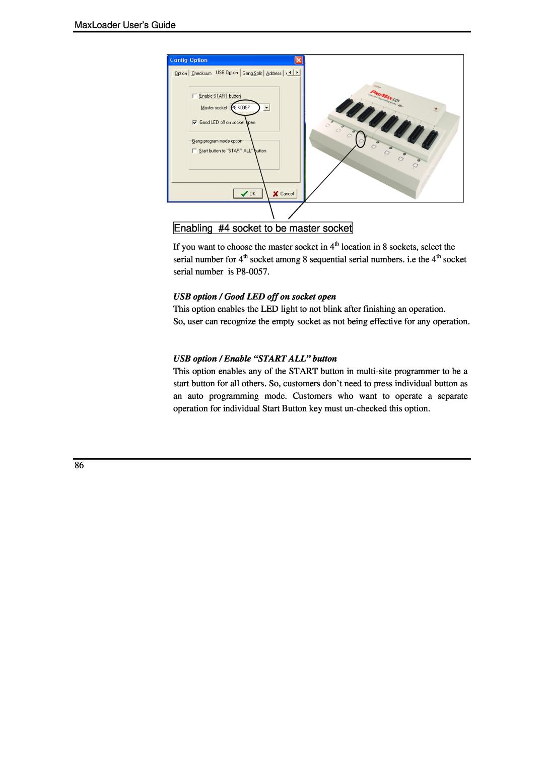 IBM MaxLoader manual Enabling #4 socket to be master socket, USB option / Good LED off on socket open 
