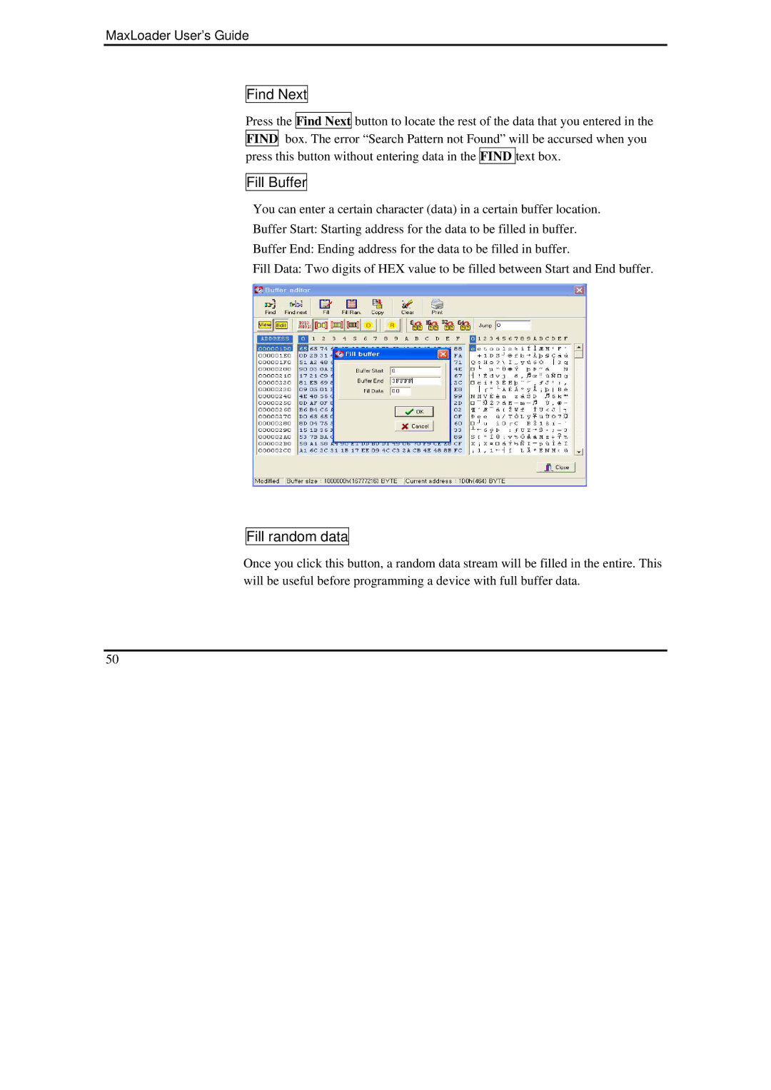 IBM MaxLoader manual Find Next, Fill Buffer, Fill random data 