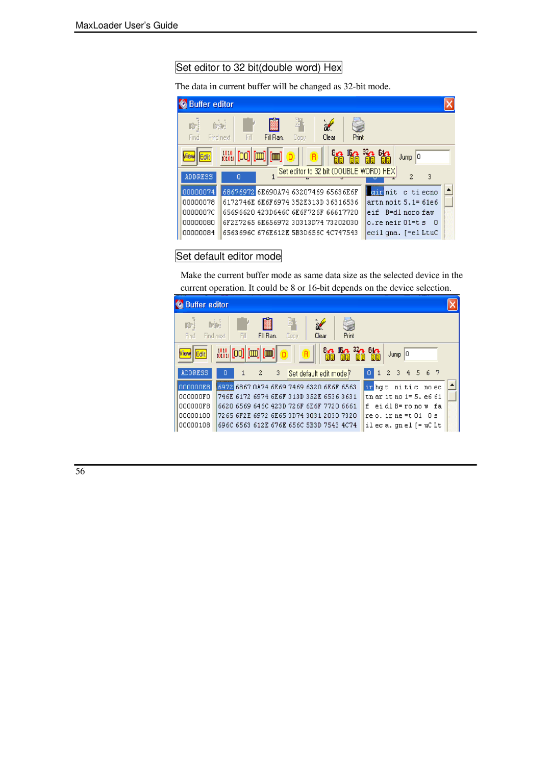 IBM MaxLoader manual Set editor to 32 bitdouble word Hex, Set default editor mode 