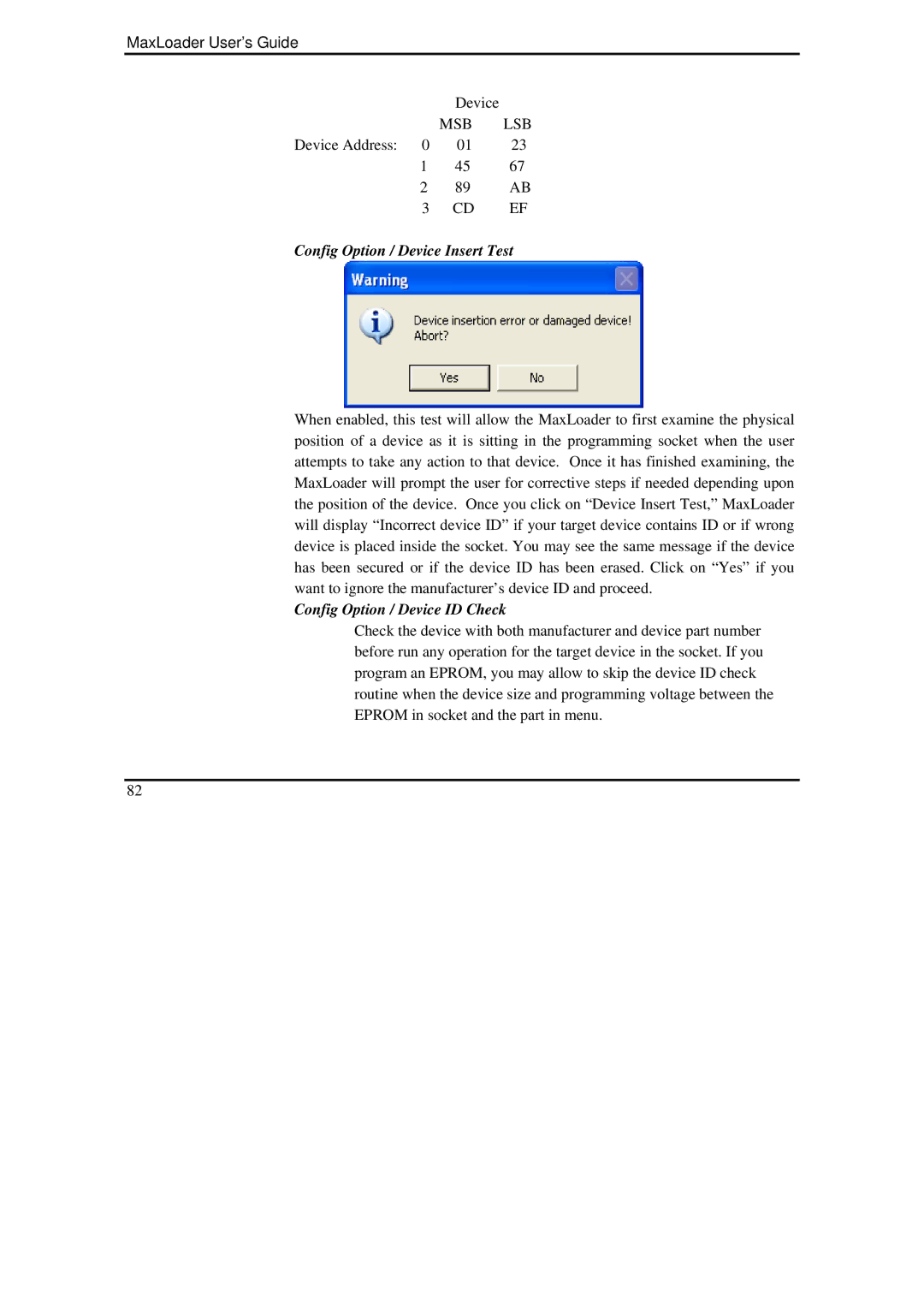 IBM MaxLoader manual Config Option / Device Insert Test, Config Option / Device ID Check 