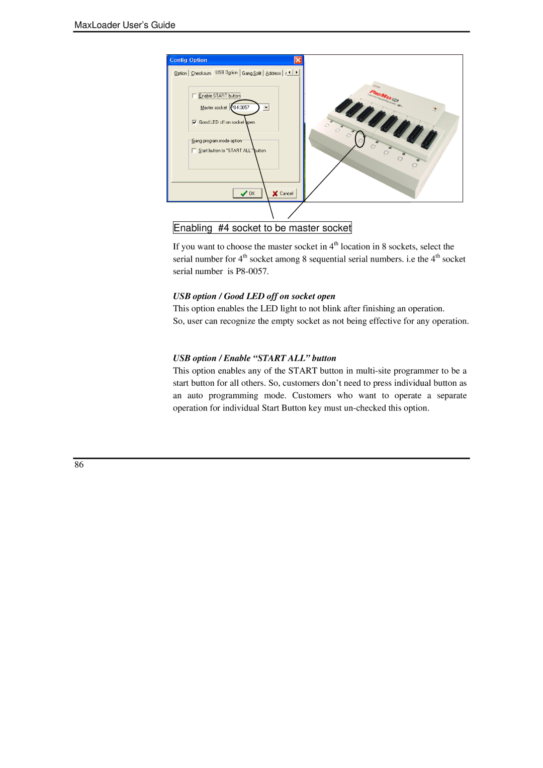 IBM MaxLoader manual Enabling #4 socket to be master socket, USB option / Good LED off on socket open 