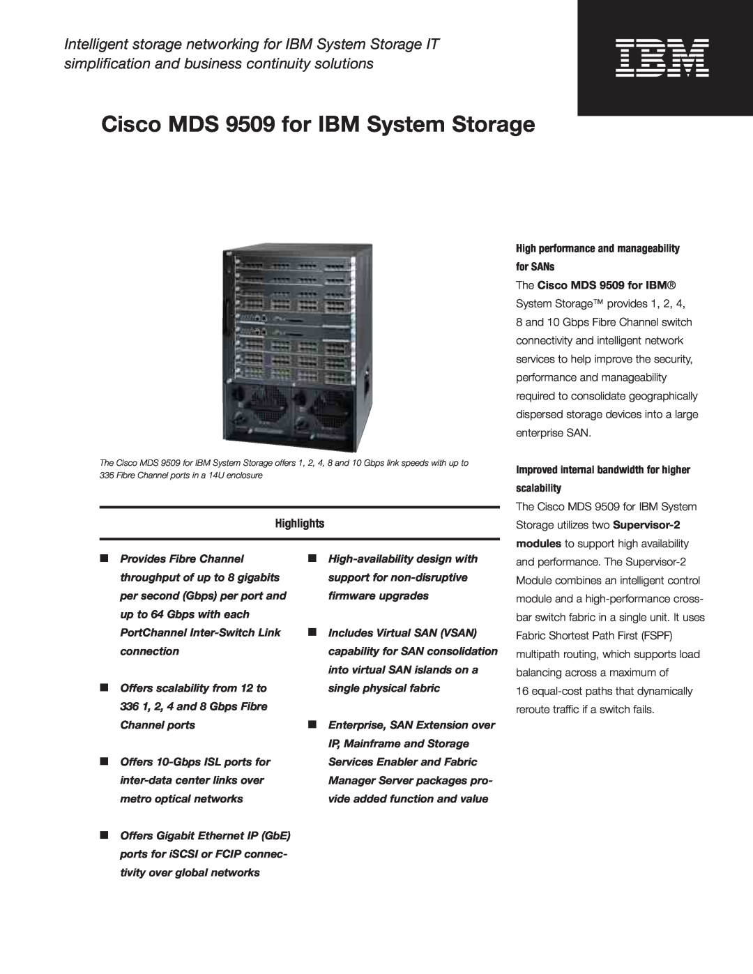 IBM manual Highlights, High performance and manageability for SANs, Cisco MDS 9509 for IBM System Storage 