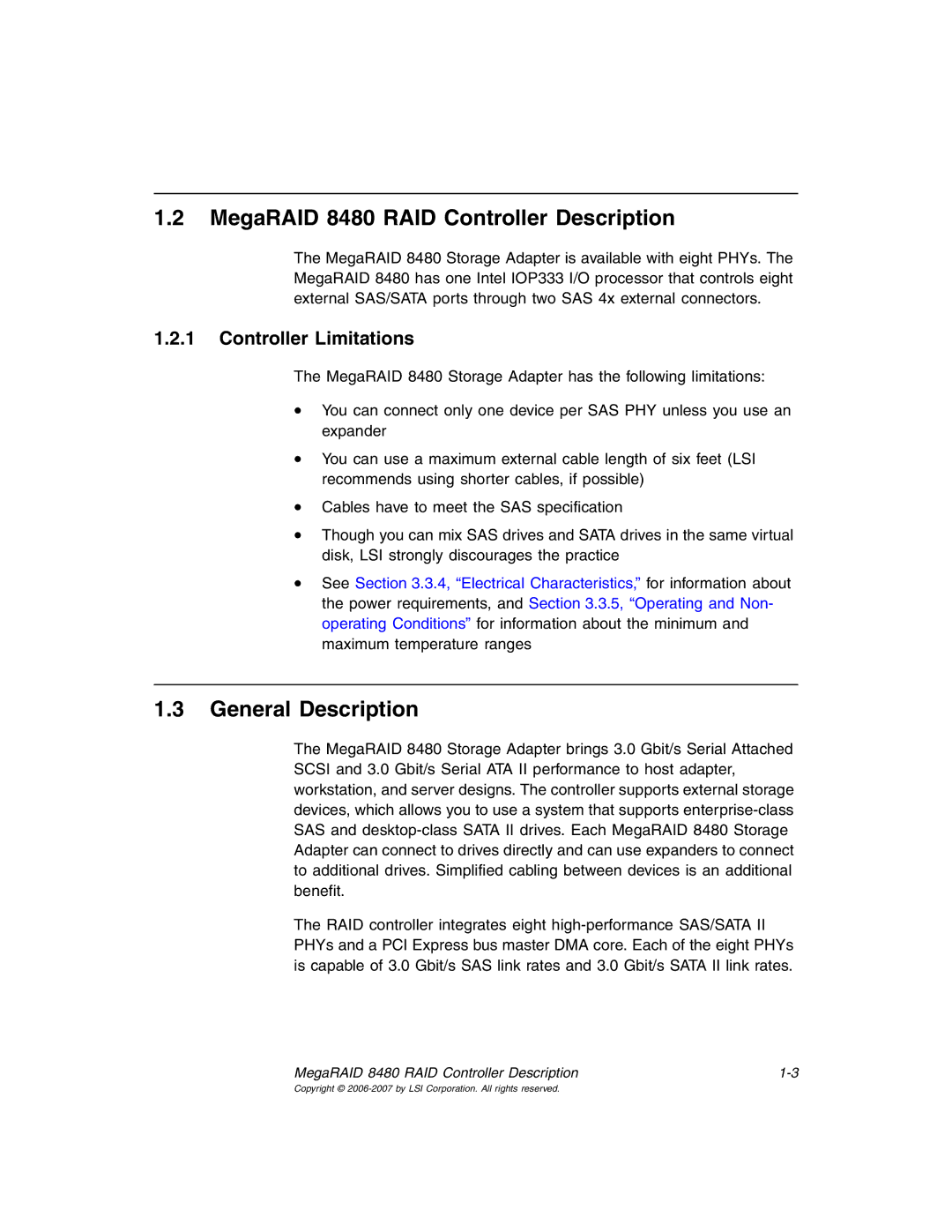 IBM manual MegaRAID 8480 RAID Controller Description, General Description, Controller Limitations 