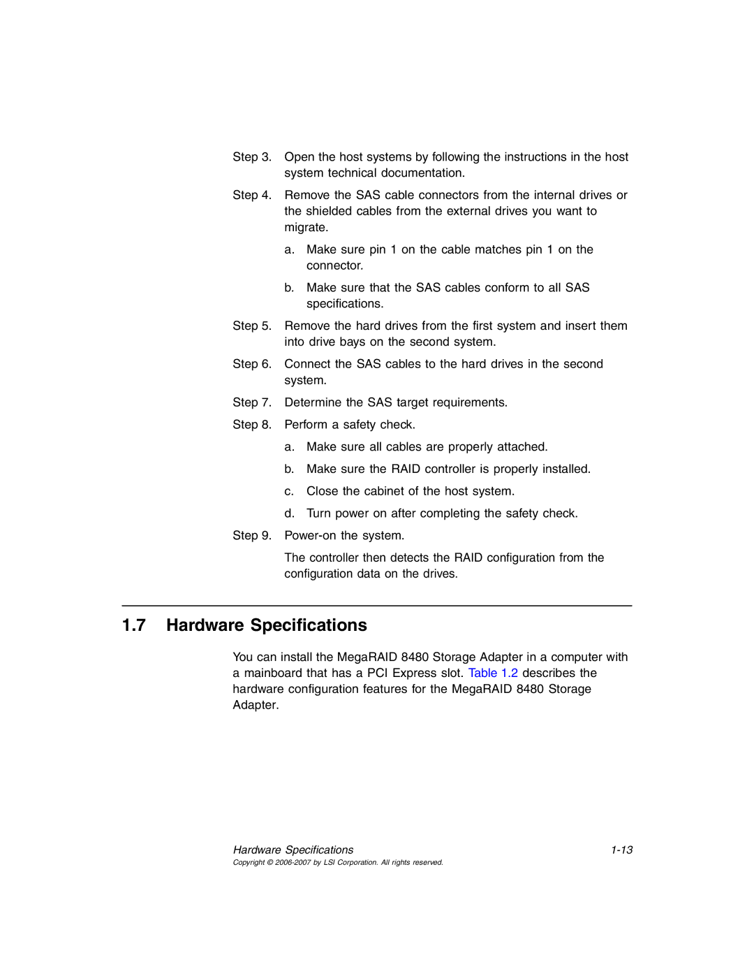 IBM MegaRAID 8480 manual Hardware Specifications 