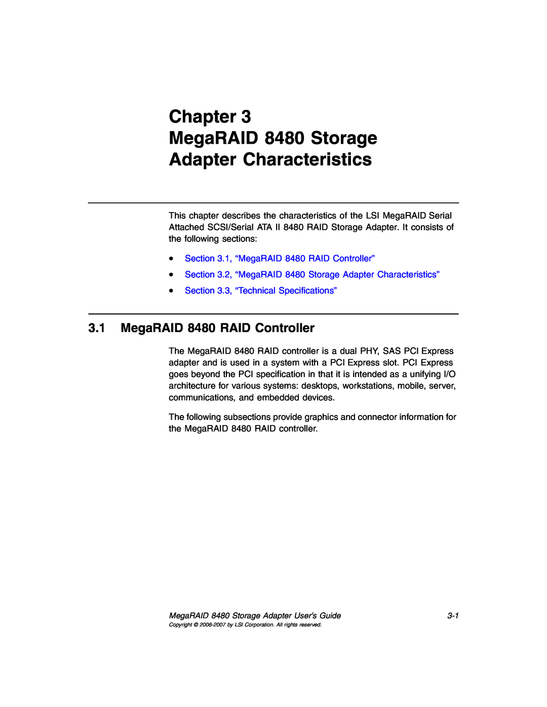 IBM manual Chapter MegaRAID 8480 Storage Adapter Characteristics, MegaRAID 8480 RAID Controller 