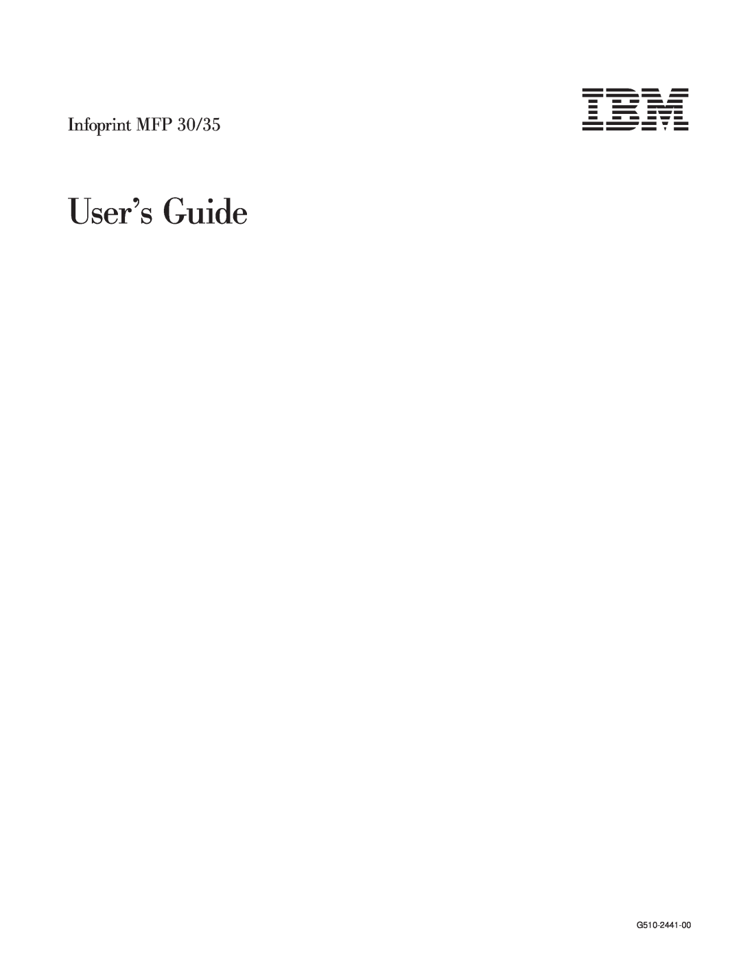 IBM MFP 35 manual Users Guide, Infoprint MFP 30/35, G510-2441-00 