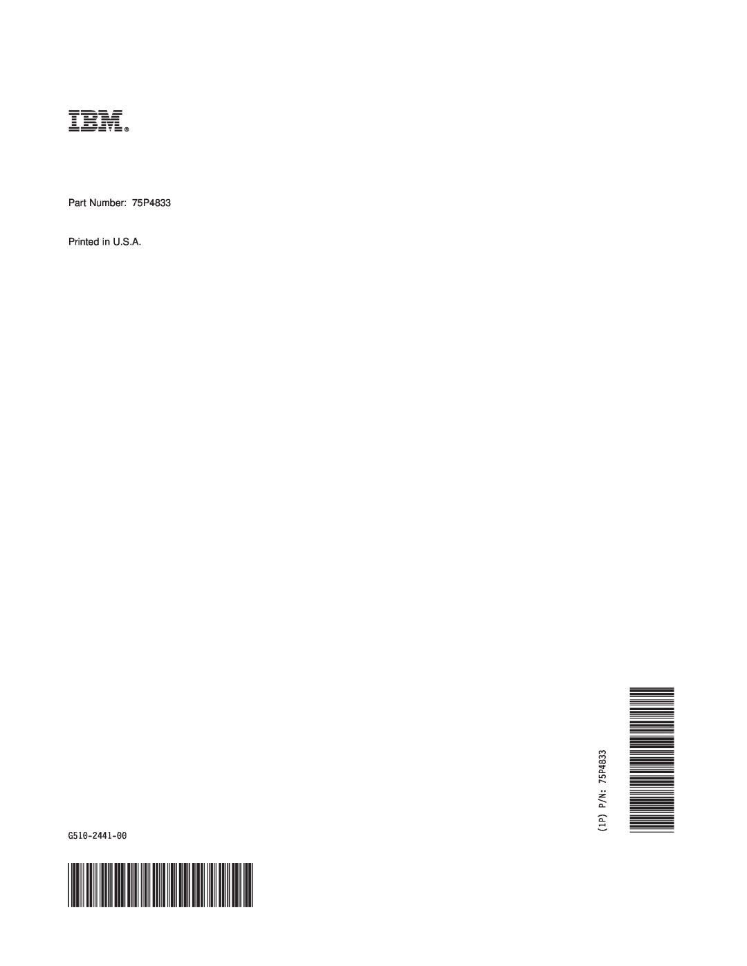 IBM MFP 30, MFP 35 manual Ibmr, Part Number 75P4833 Printed in U.S.A, G510-2441-00, 1P P/N 75P4833 