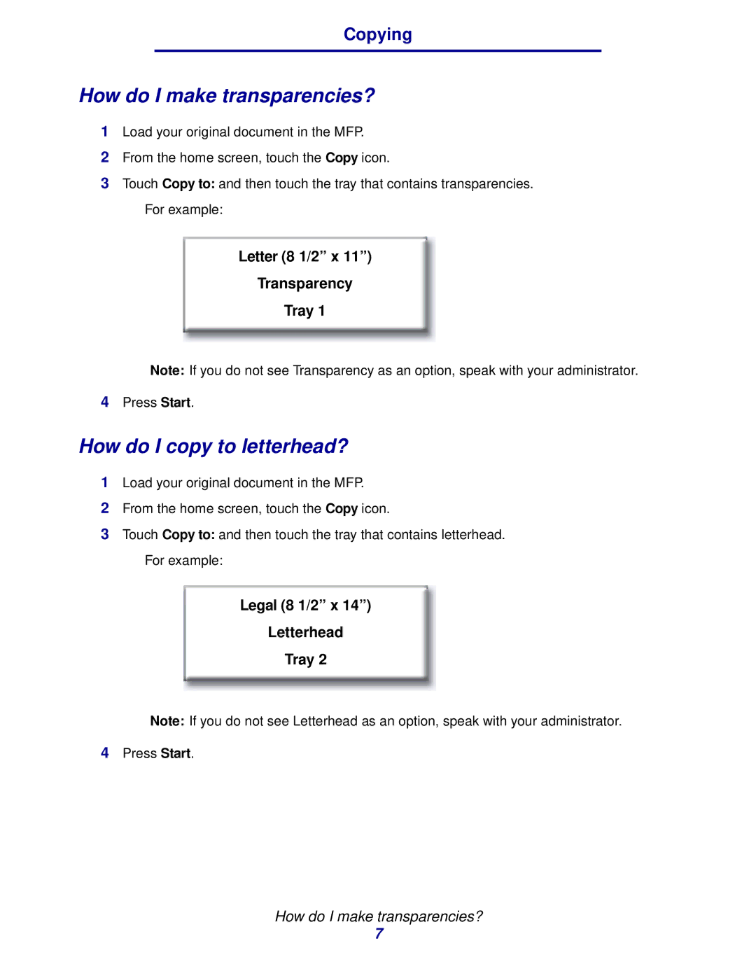 IBM MFP 30, MFP 35 manual How do I make transparencies?, How do I copy to letterhead? 