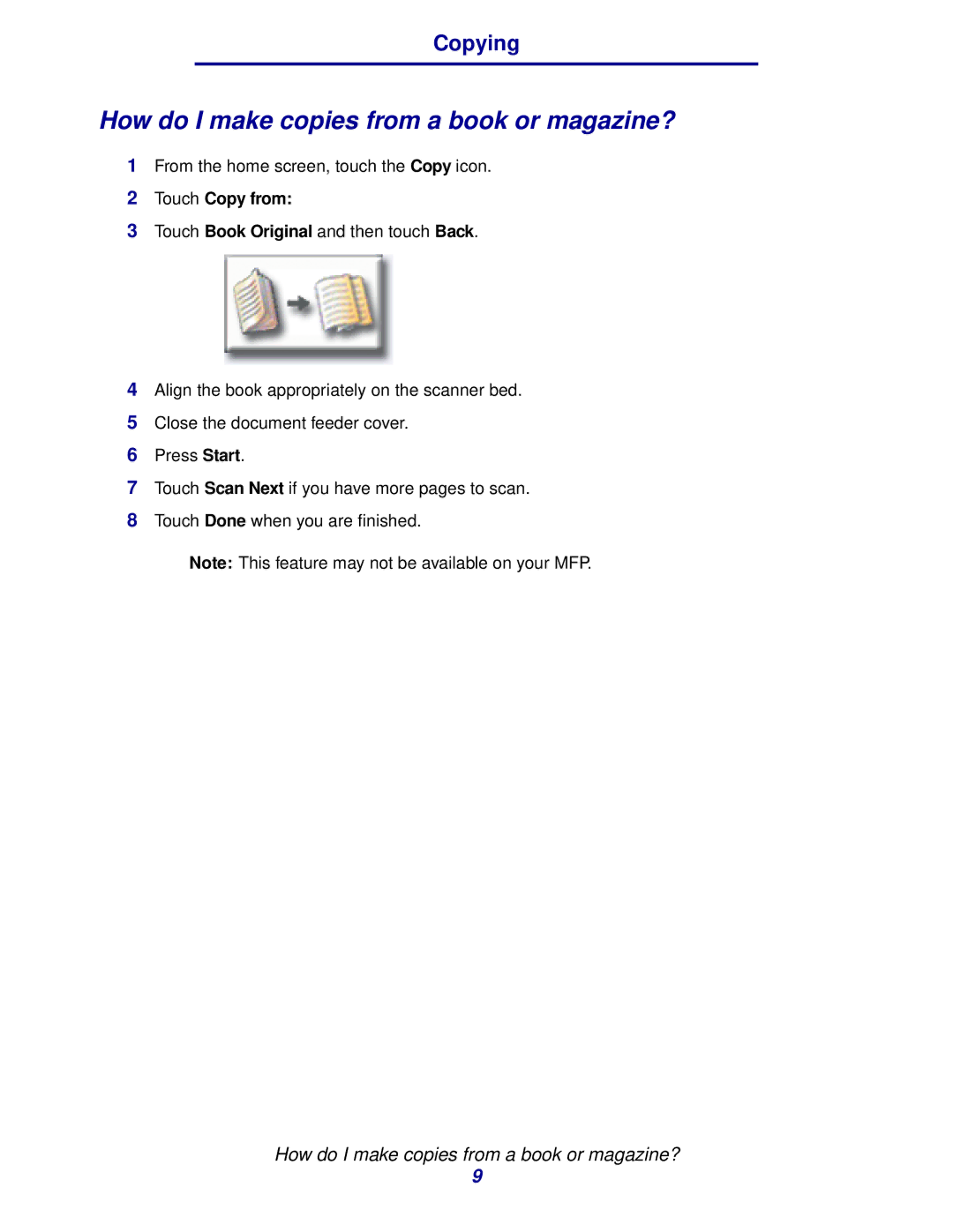 IBM MFP 30, MFP 35 manual How do I make copies from a book or magazine?, Touch Copy from 