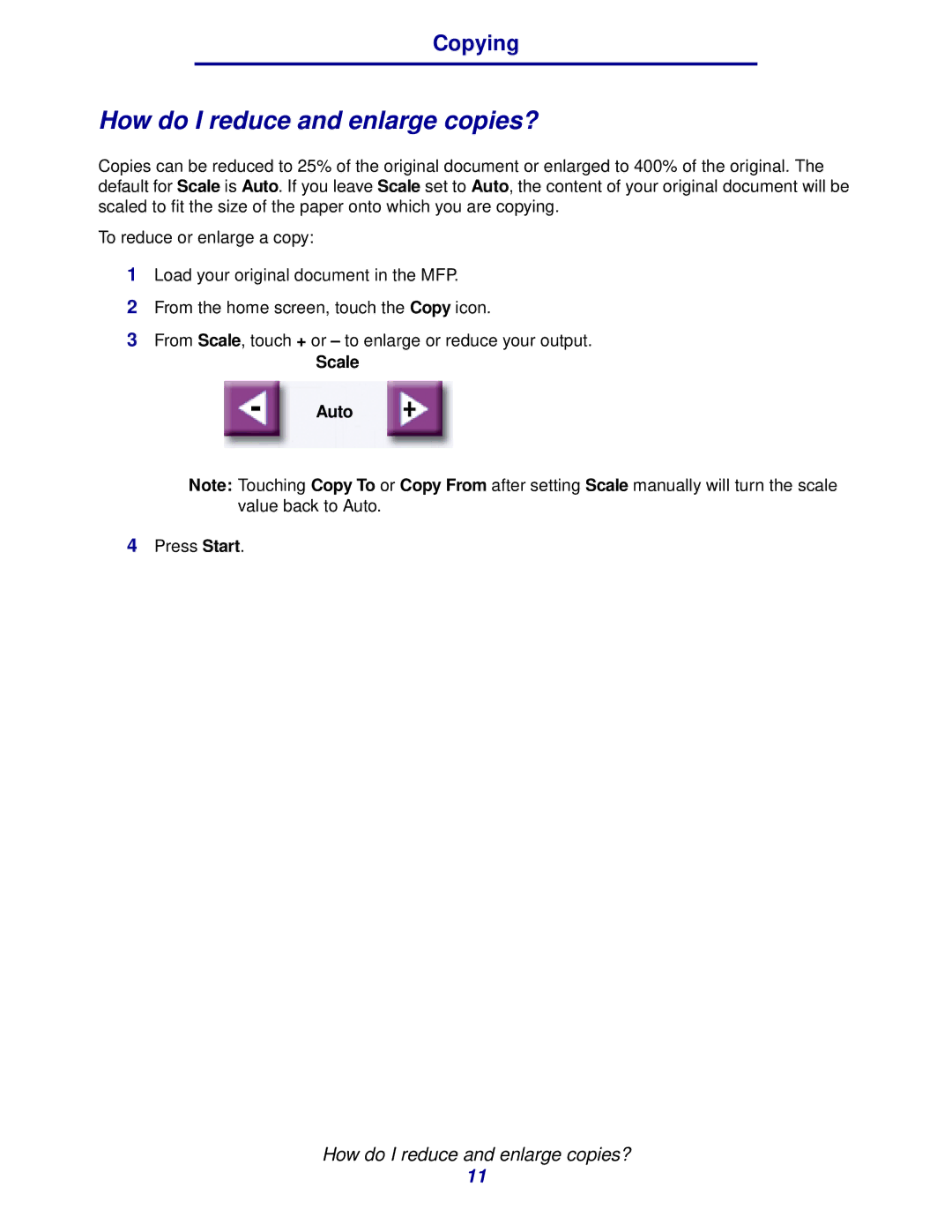 IBM MFP 30, MFP 35 manual How do I reduce and enlarge copies?, Scale Auto 