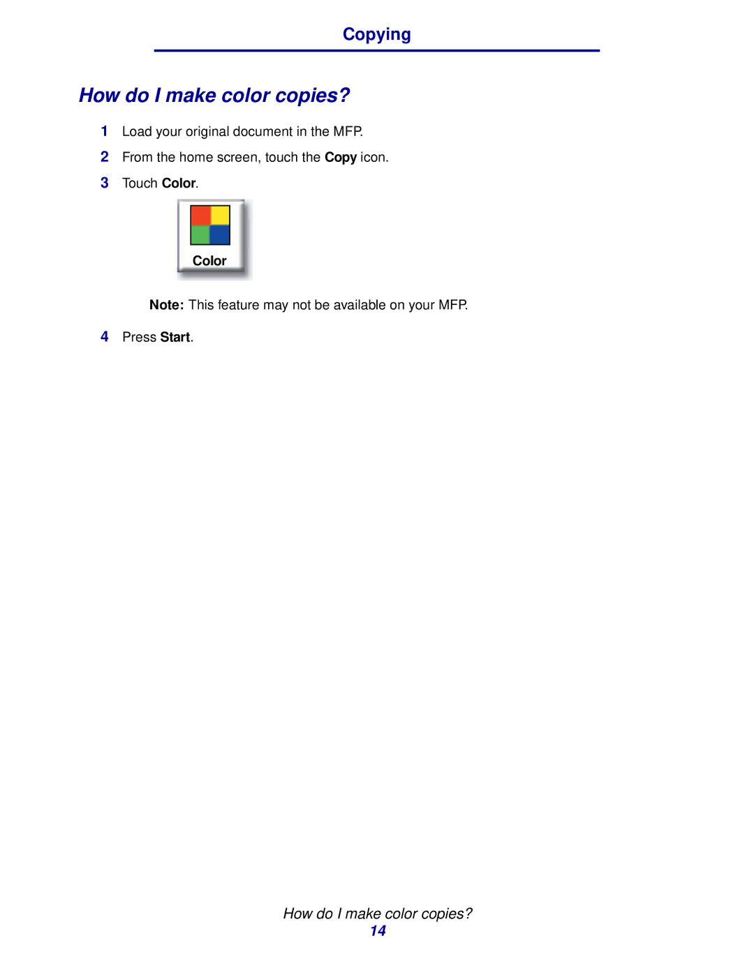 IBM MFP 35, MFP 30 manual How do I make color copies?, Color 