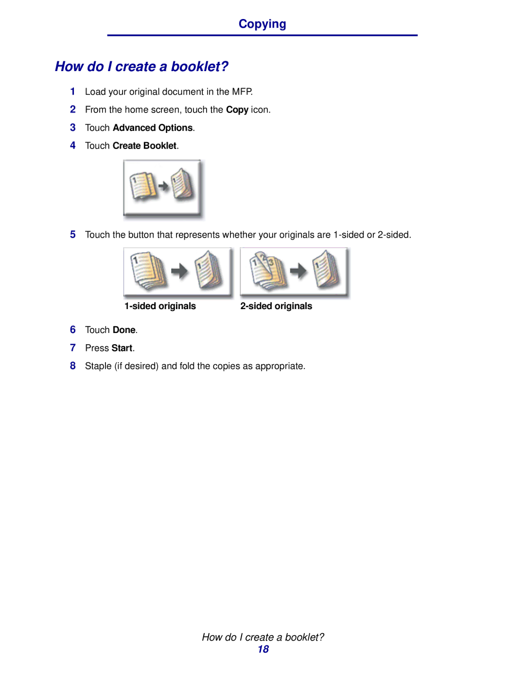 IBM MFP 35, MFP 30 manual How do I create a booklet?, Touch Advanced Options Touch Create Booklet, Sided originals 