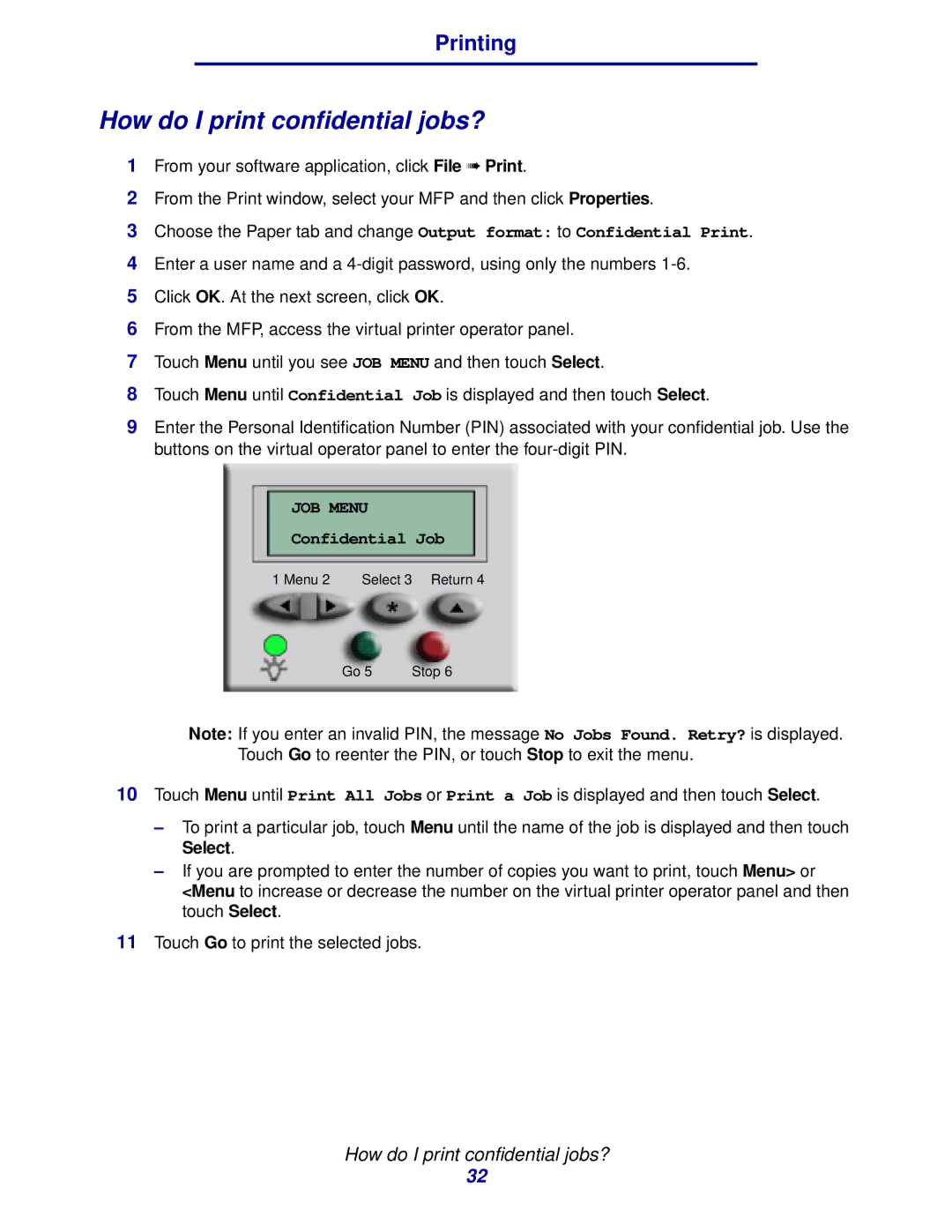 IBM MFP 35, MFP 30 manual How do I print confidential jobs?, Confidential Job 