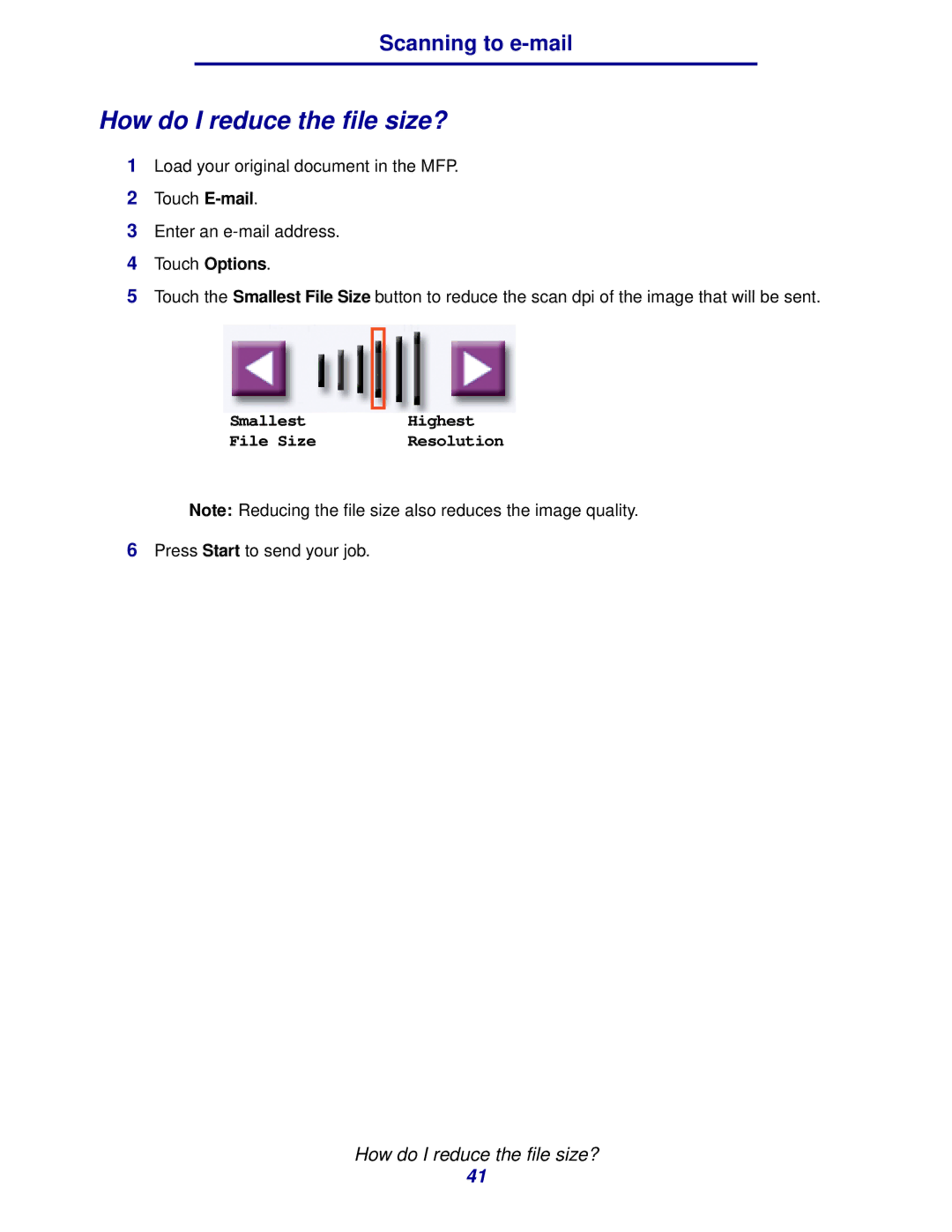 IBM MFP 30, MFP 35 manual How do I reduce the file size? 