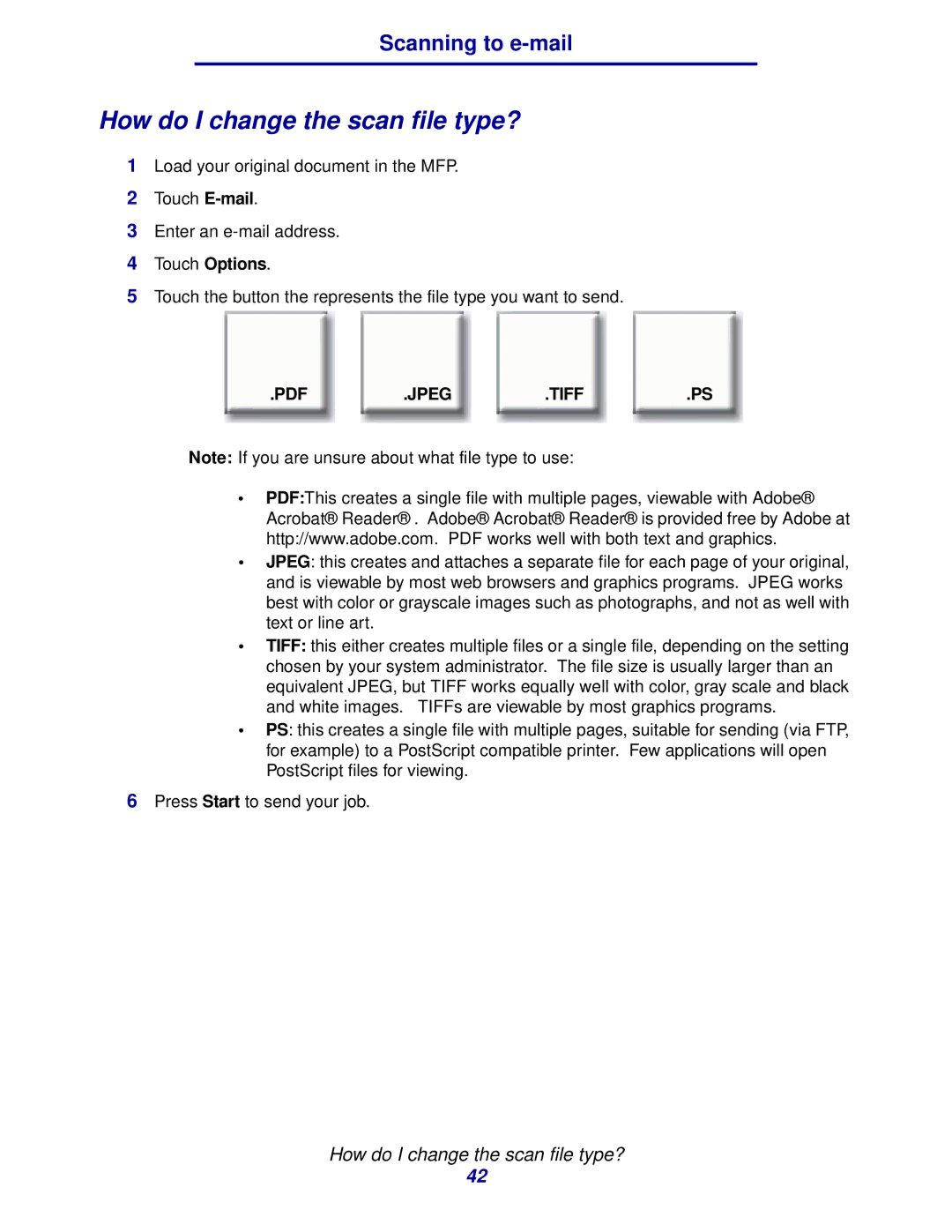 IBM MFP 35, MFP 30 manual How do I change the scan file type?, Jpeg Tiff 