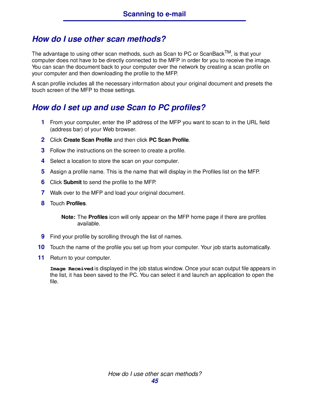 IBM MFP 30, MFP 35 manual How do I use other scan methods?, How do I set up and use Scan to PC profiles?, Touch Profiles 